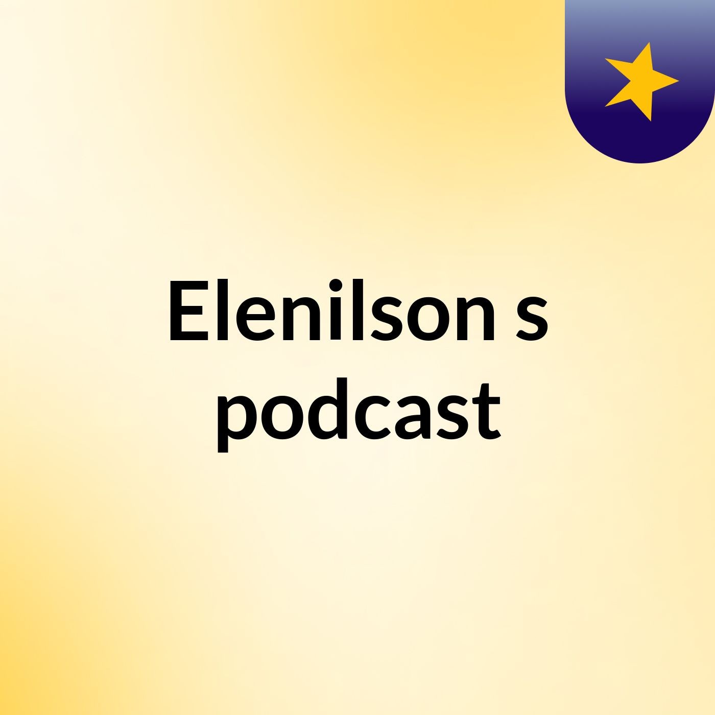 Elenilson's podcast
