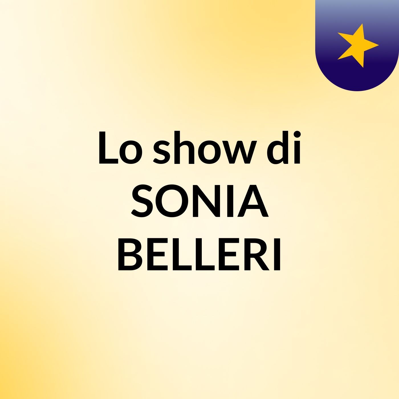 Lo show di SONIA BELLERI