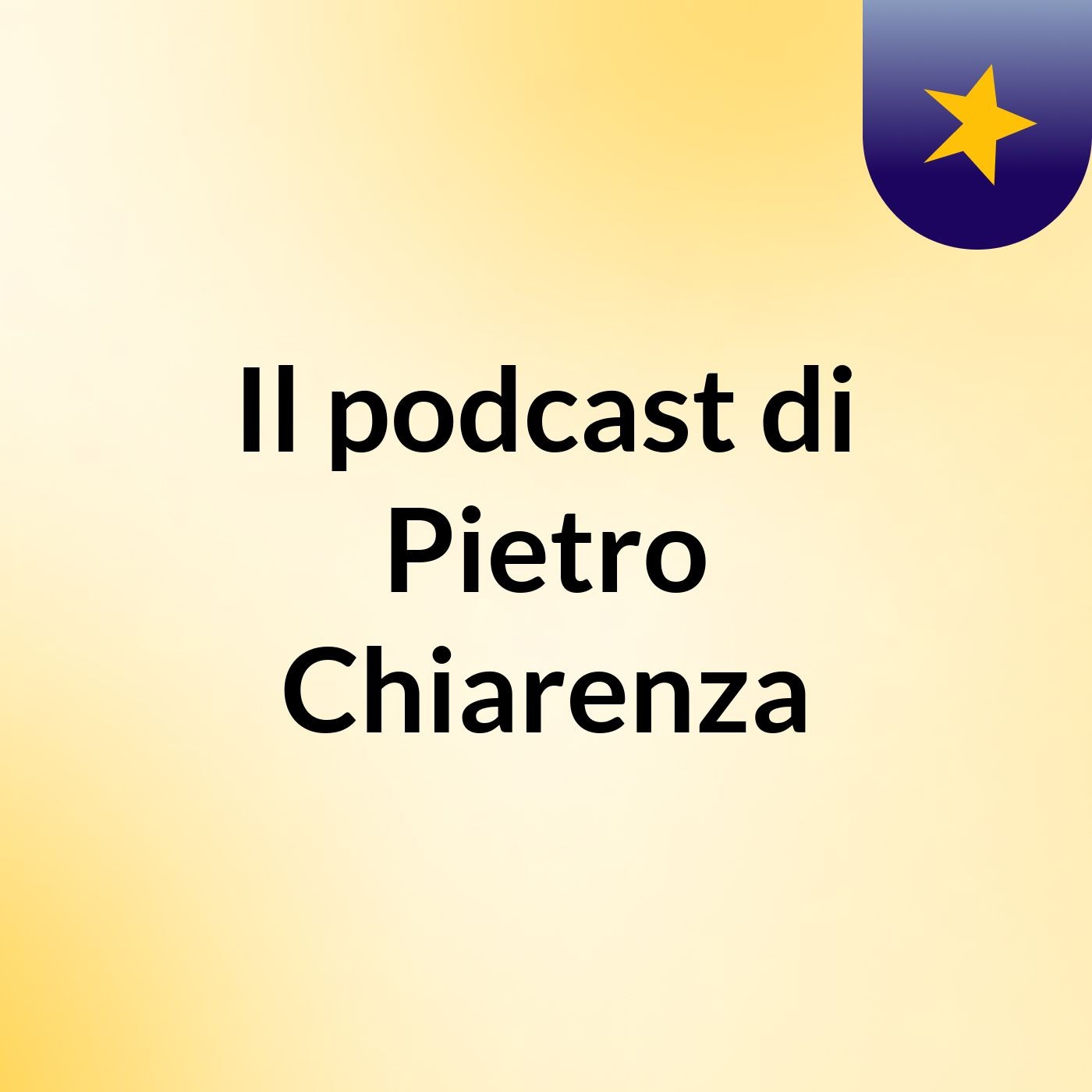 Il podcast di Pietro Chiarenza