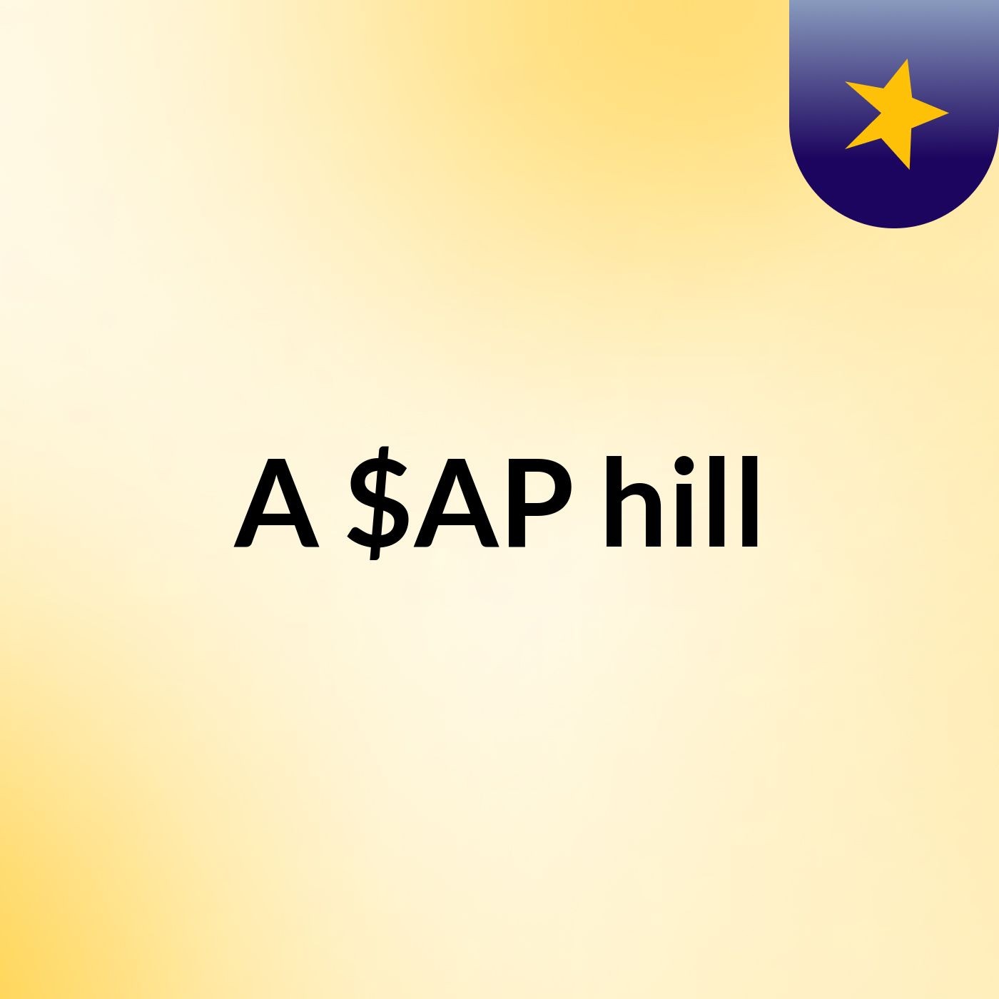 A $AP hill