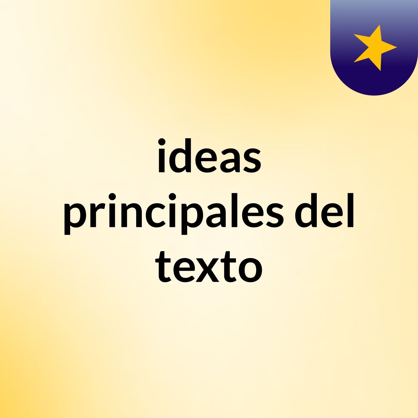 ideas principales del texto