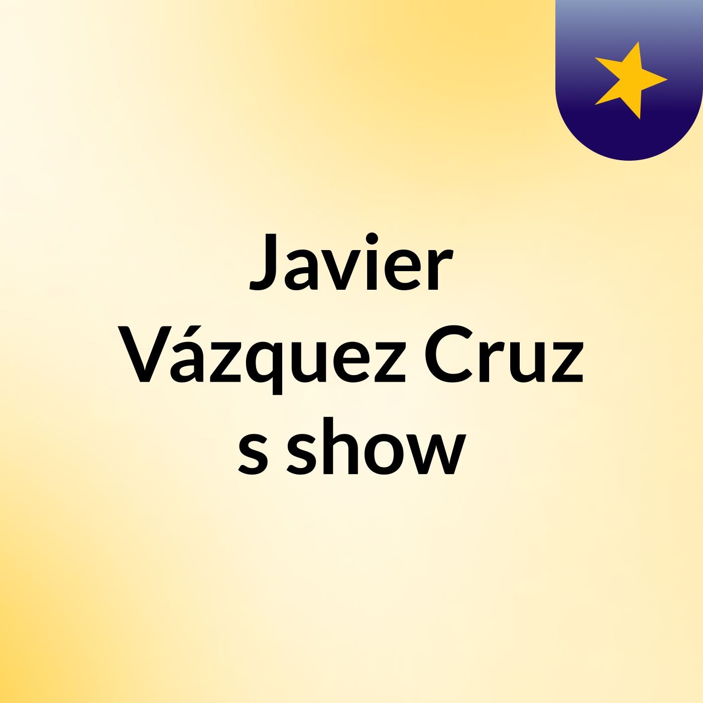 Javier Vázquez Cruz's show