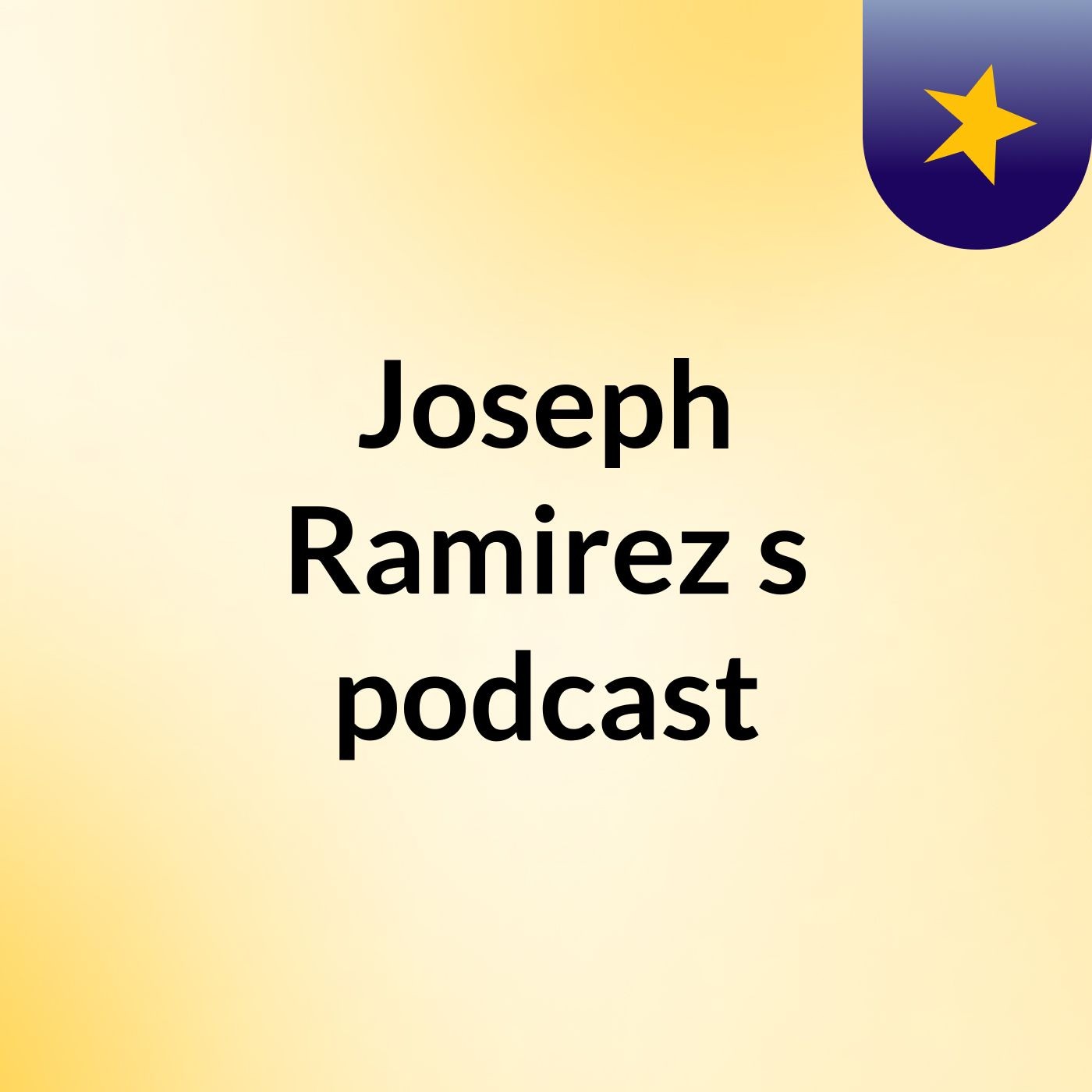 Joseph Ramirez's podcast