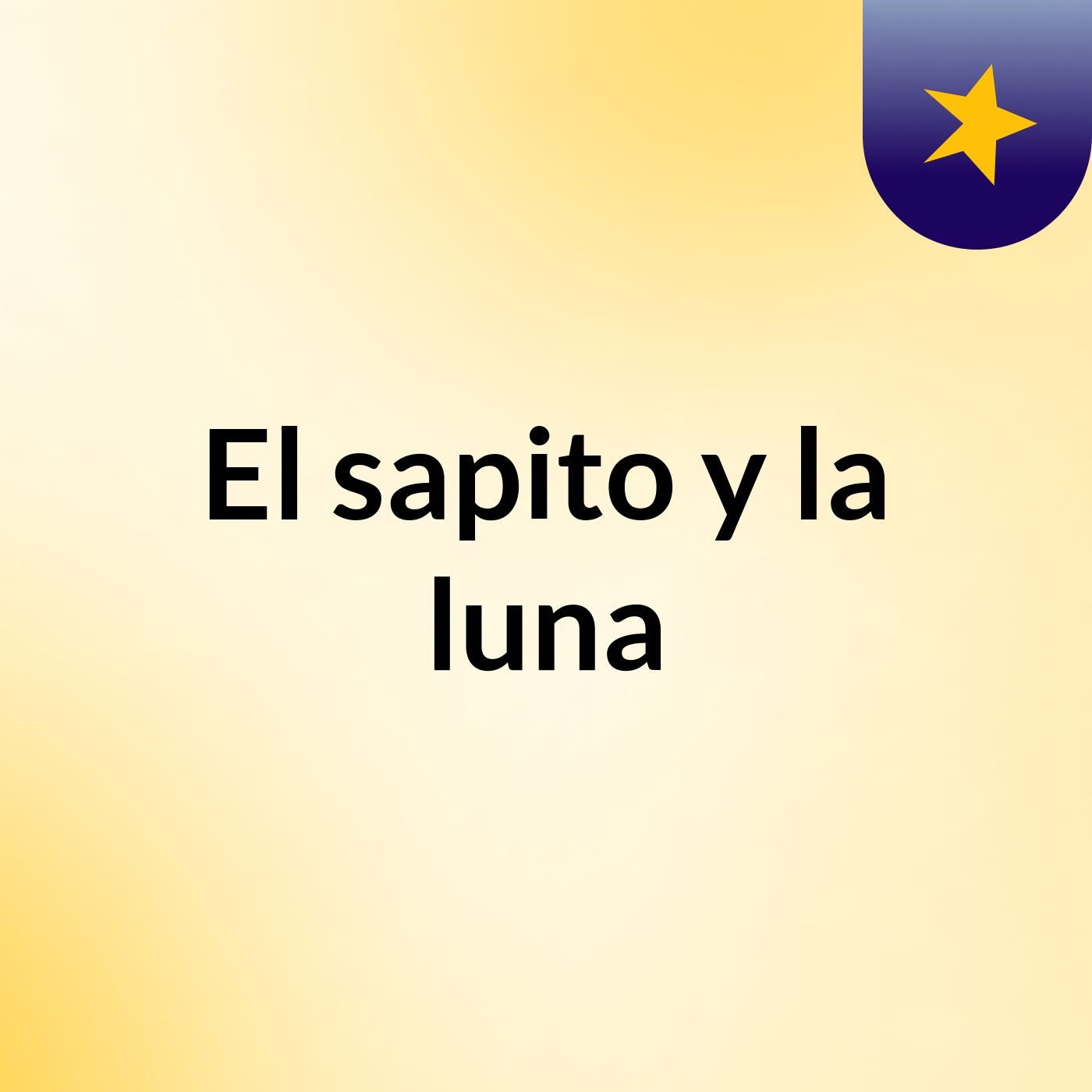 El sapito y la luna podcast artwork