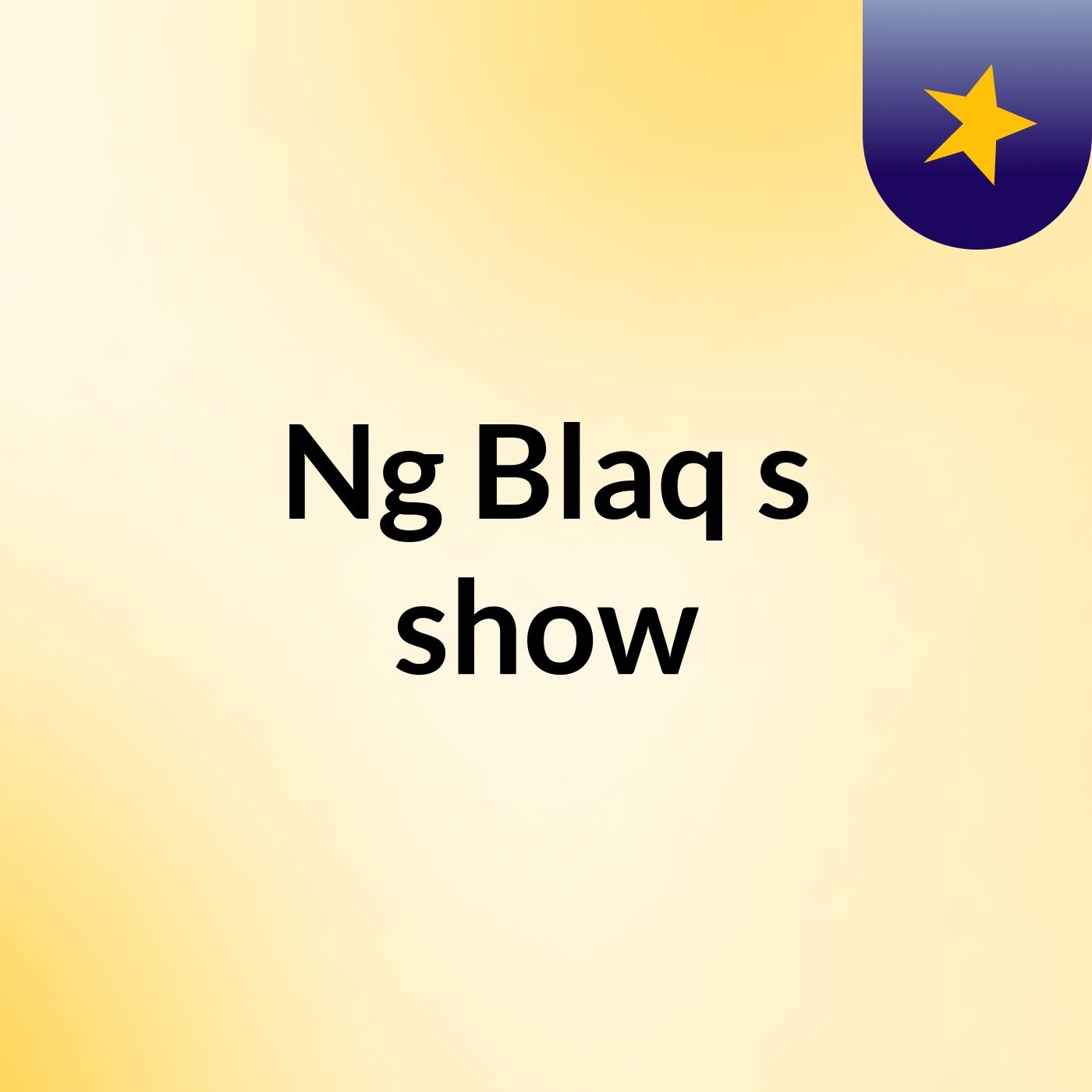 Ng Blaq's show