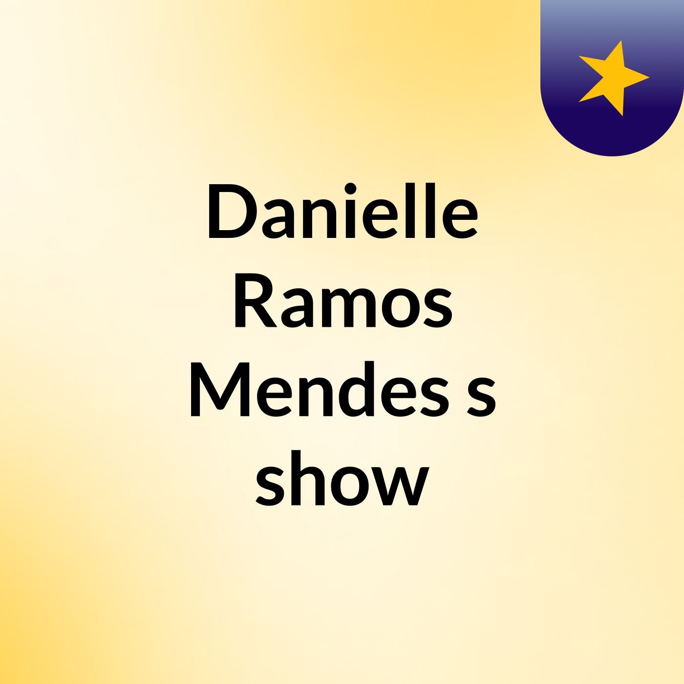 Danielle Ramos Mendes's show