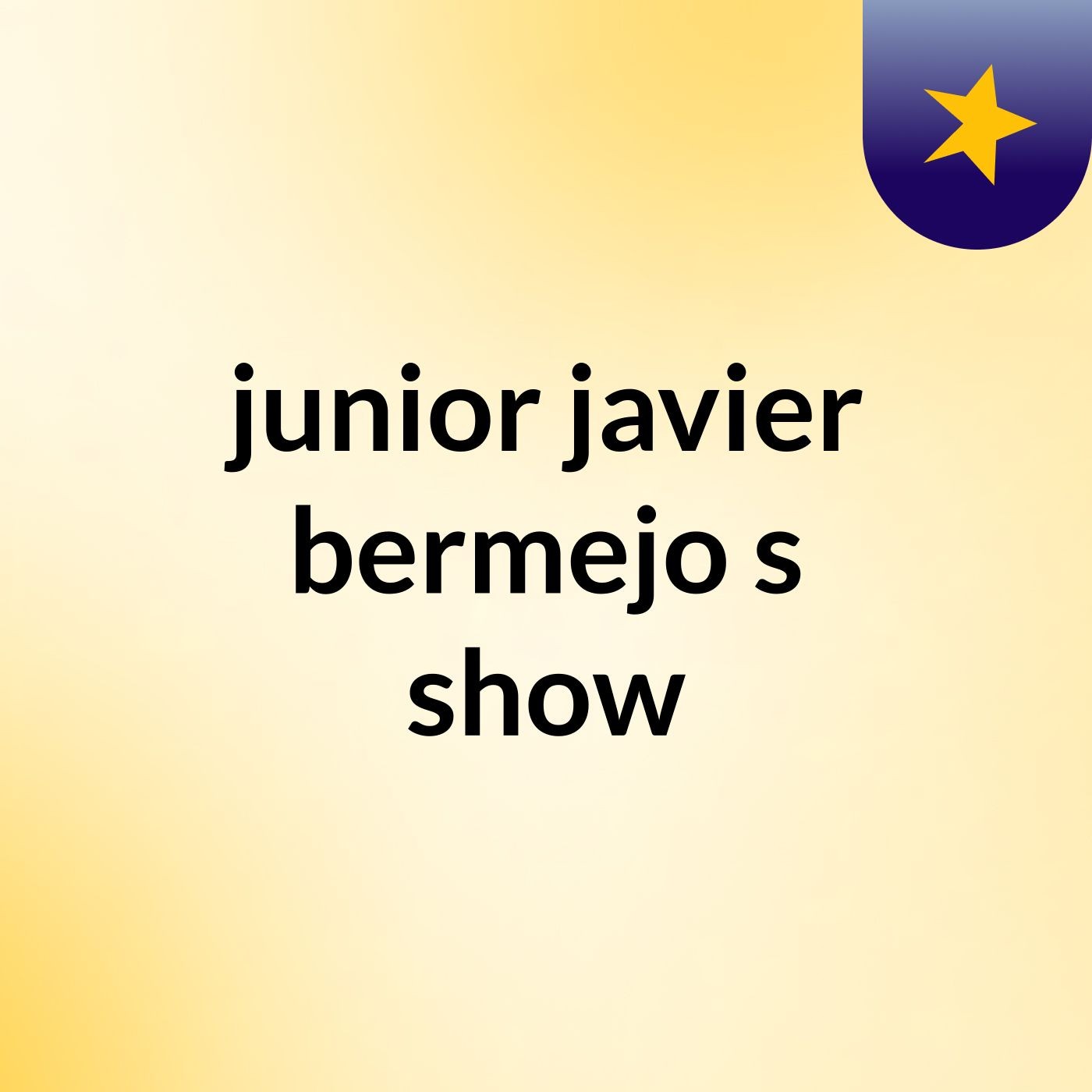 junior javier bermejo's show