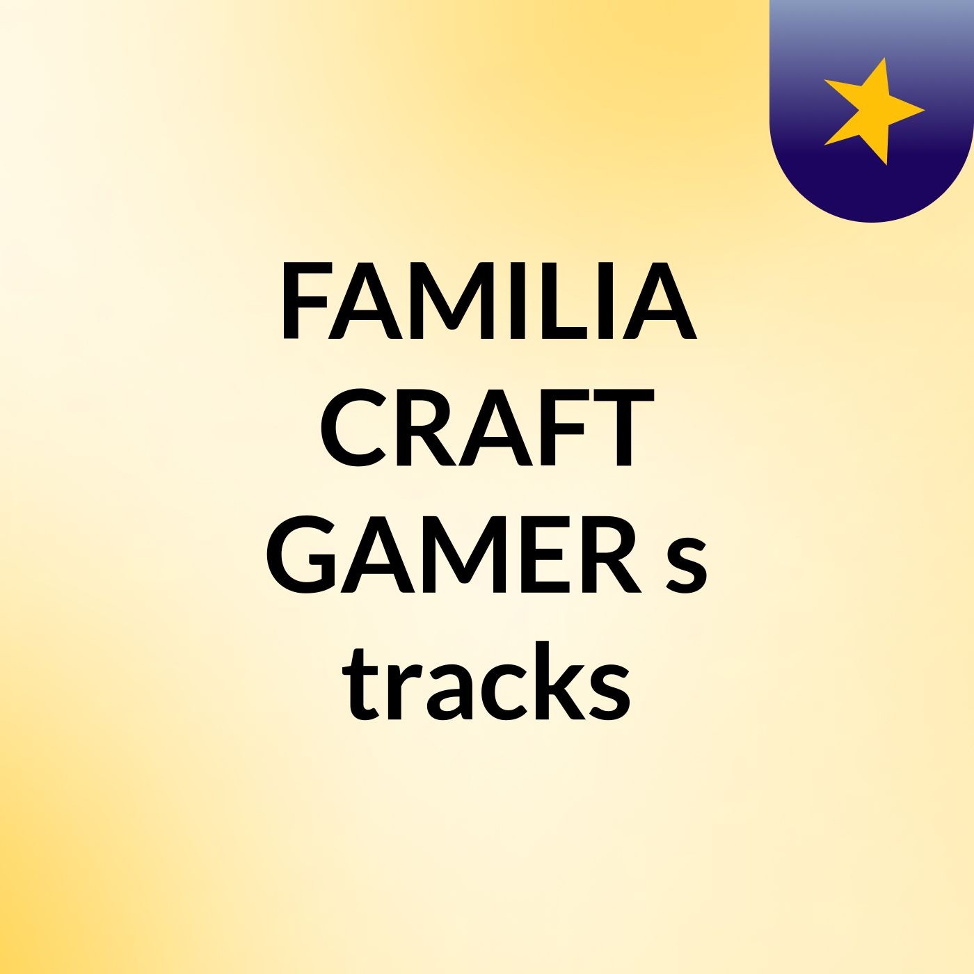 FAMILIA CRAFT GAMER's tracks