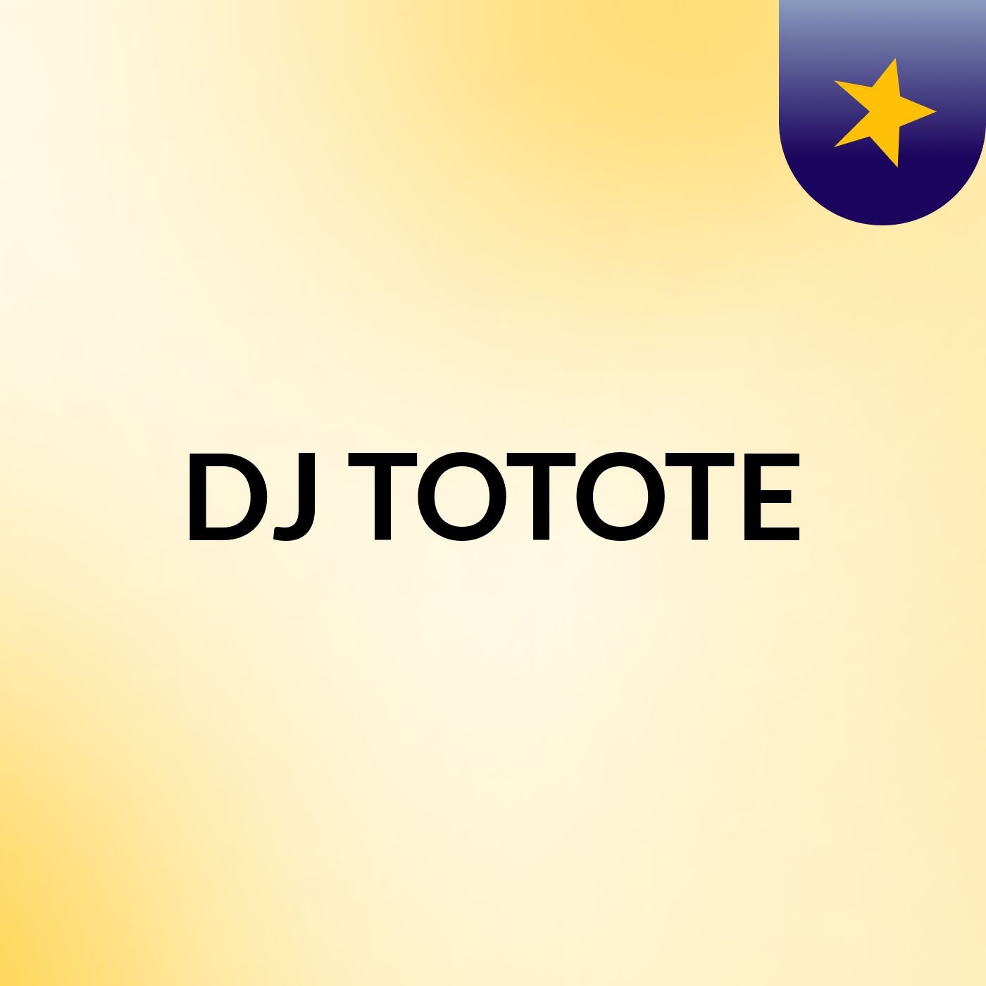 DJ TOTOTE podcast artwork