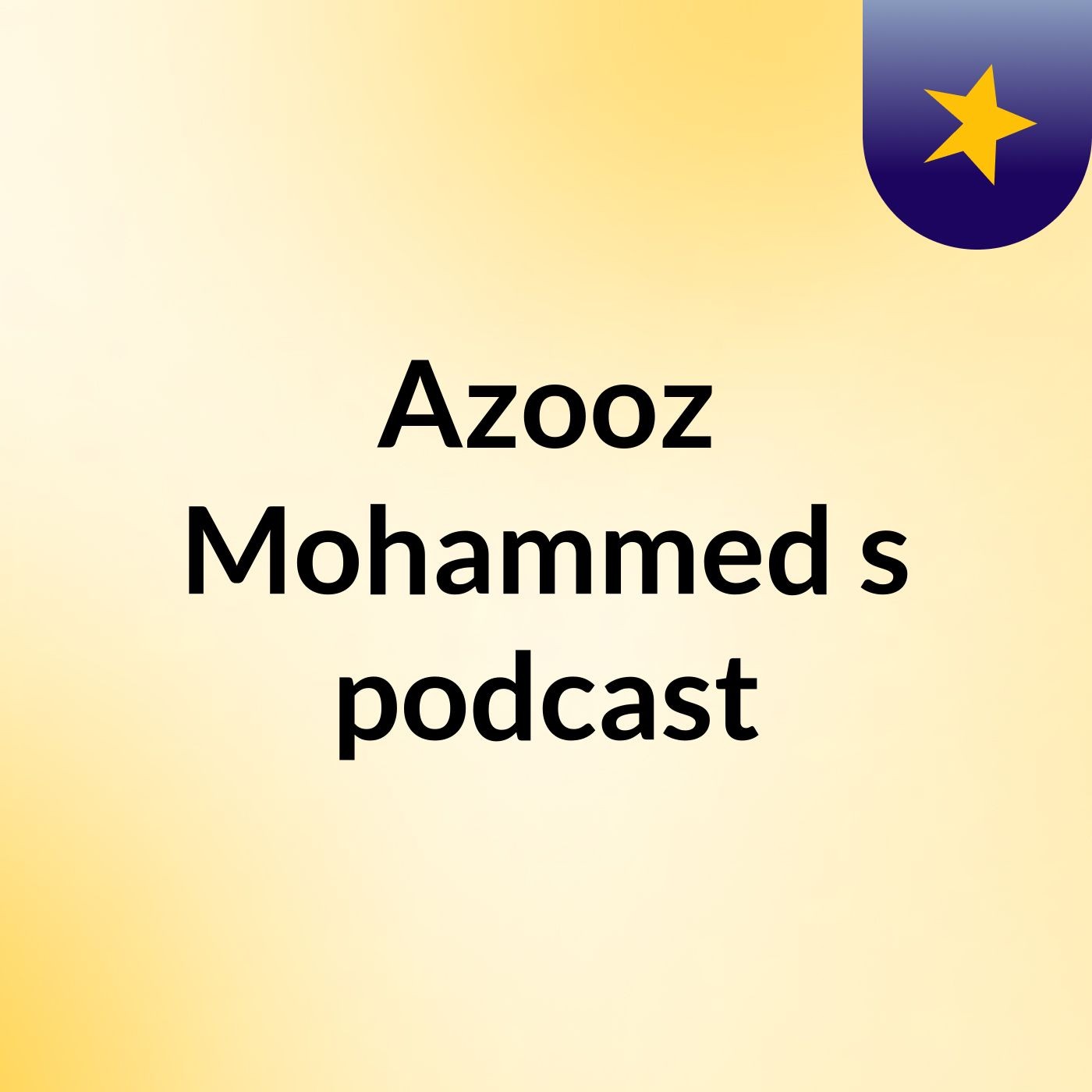 Azooz Mohammed's podcast