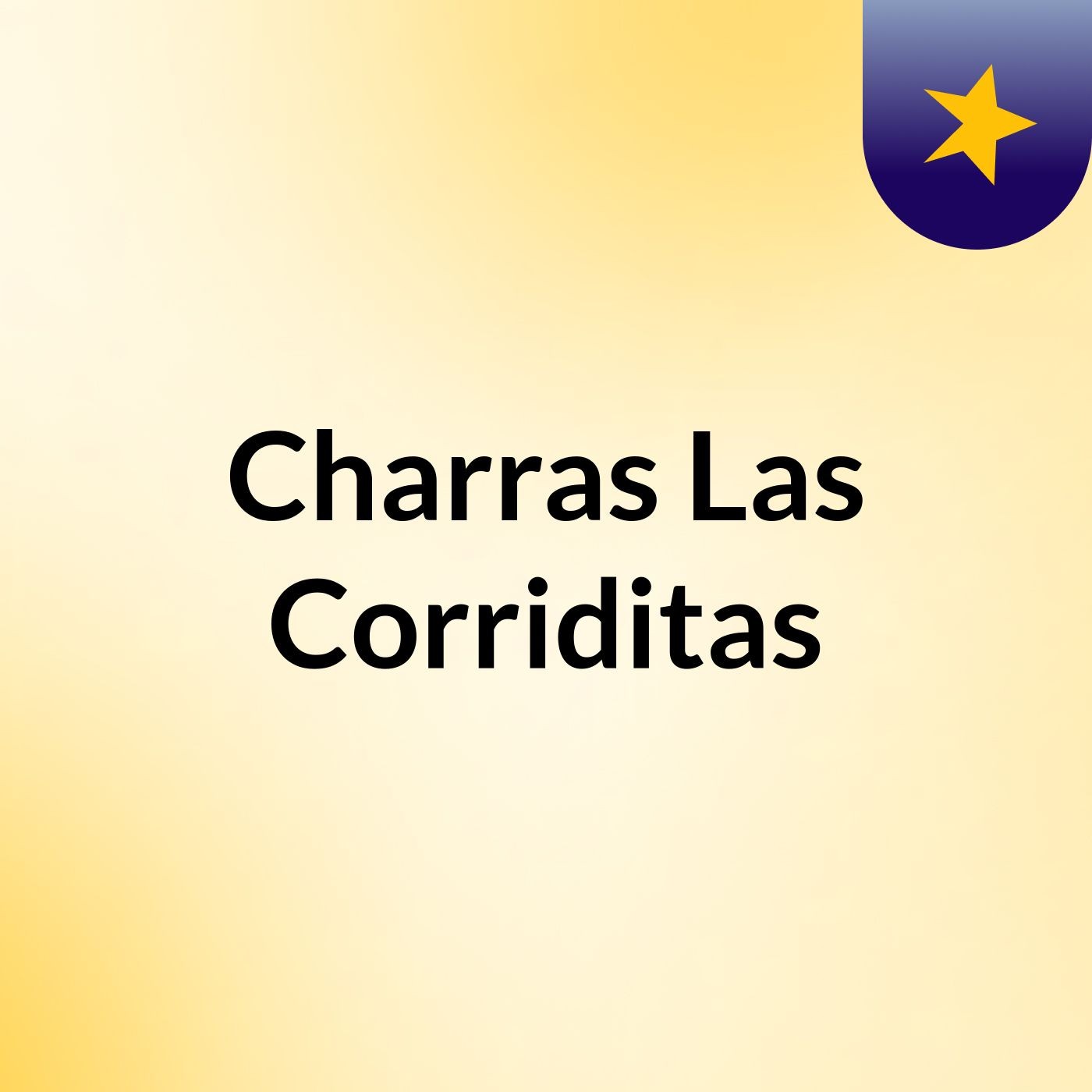 Charras Las Corriditas