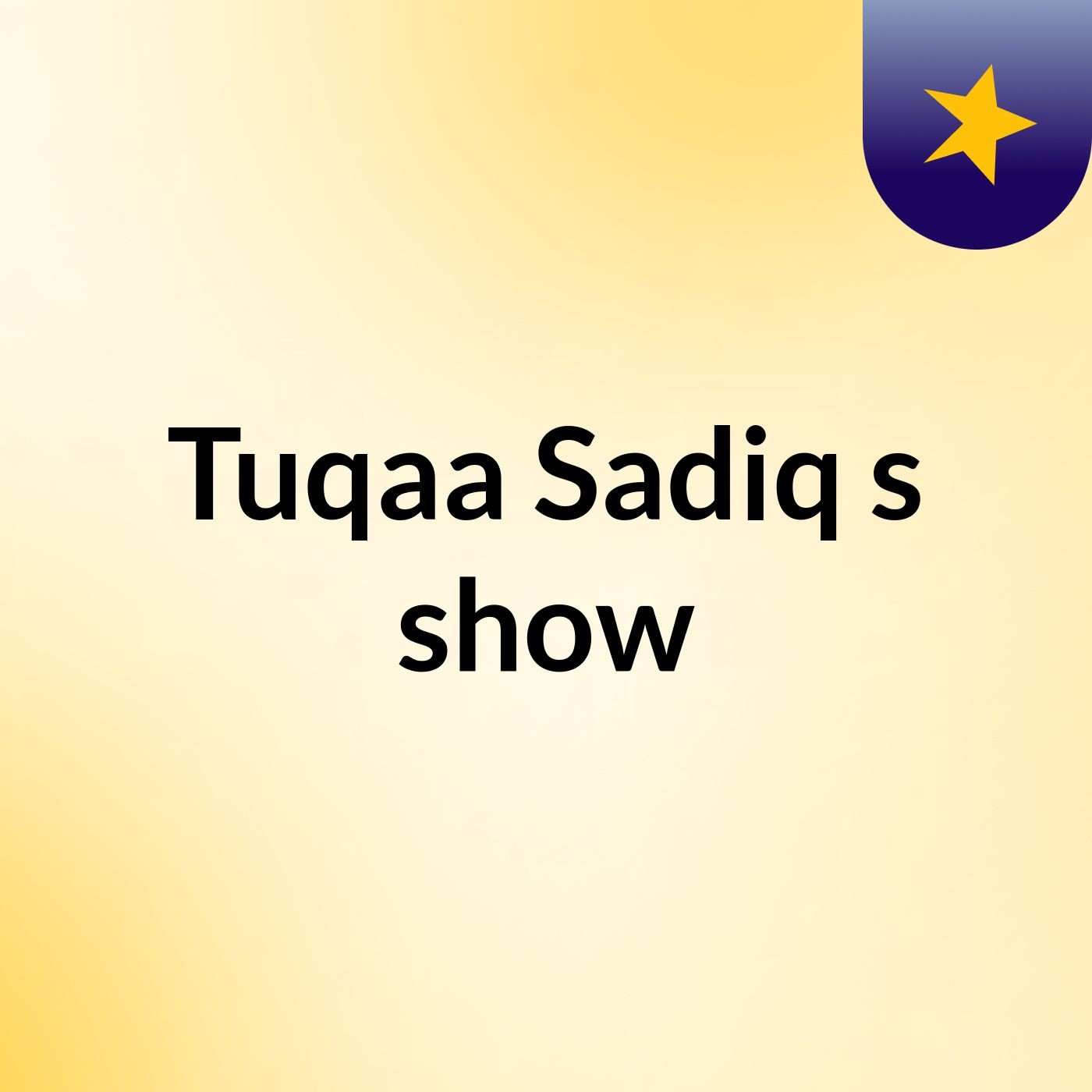 Tuqaa Sadiq's show