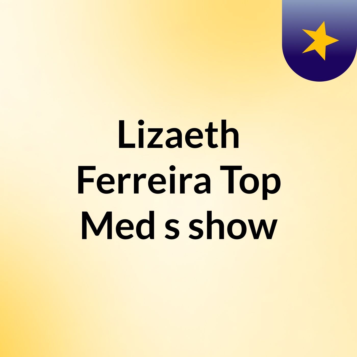 Lizaeth Ferreira Top Med's show