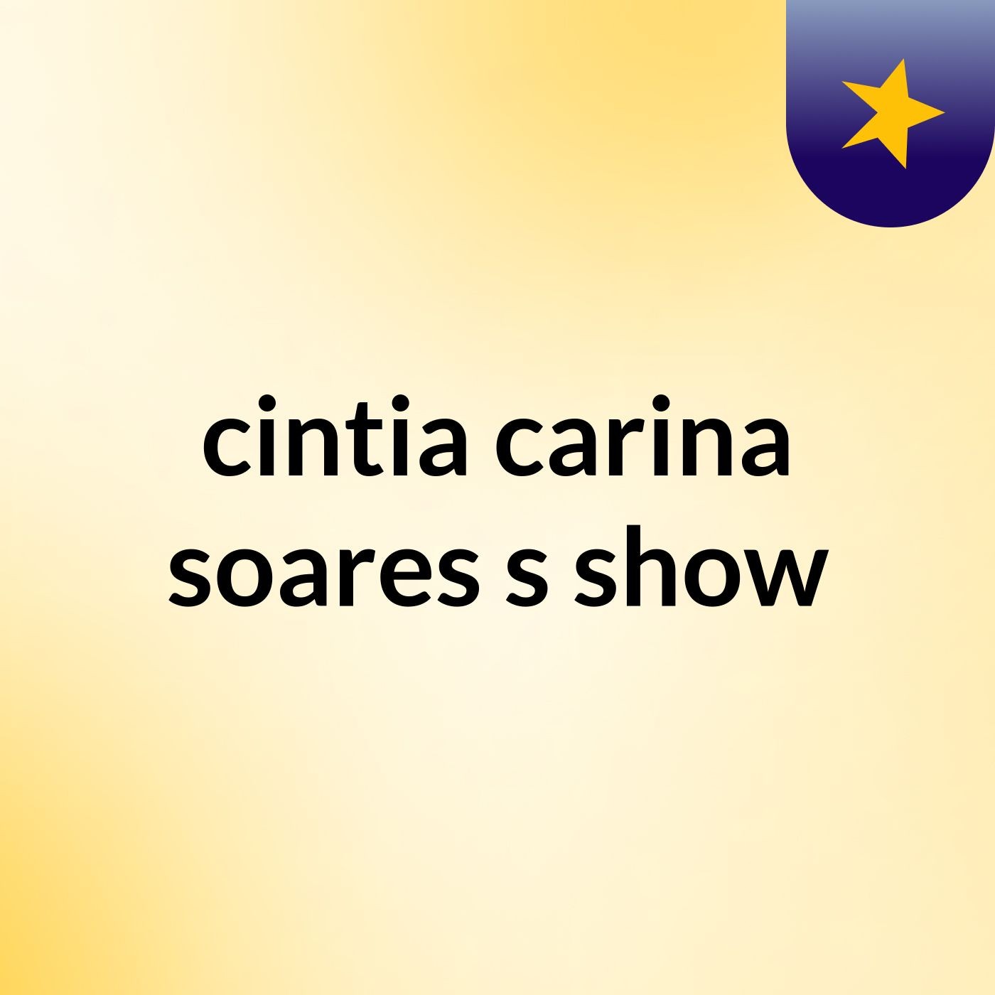 cintia carina soares's show
