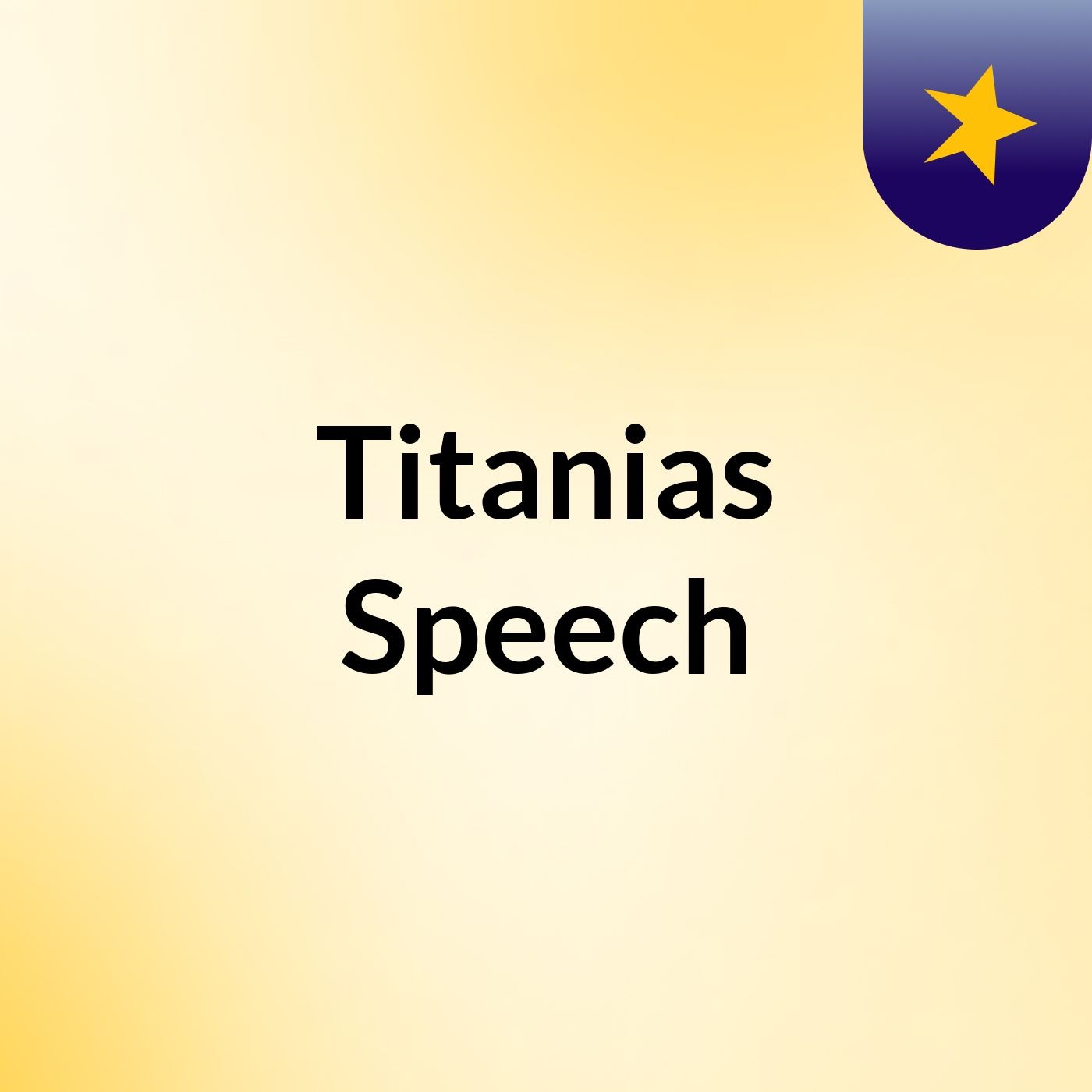 Titanias Speech