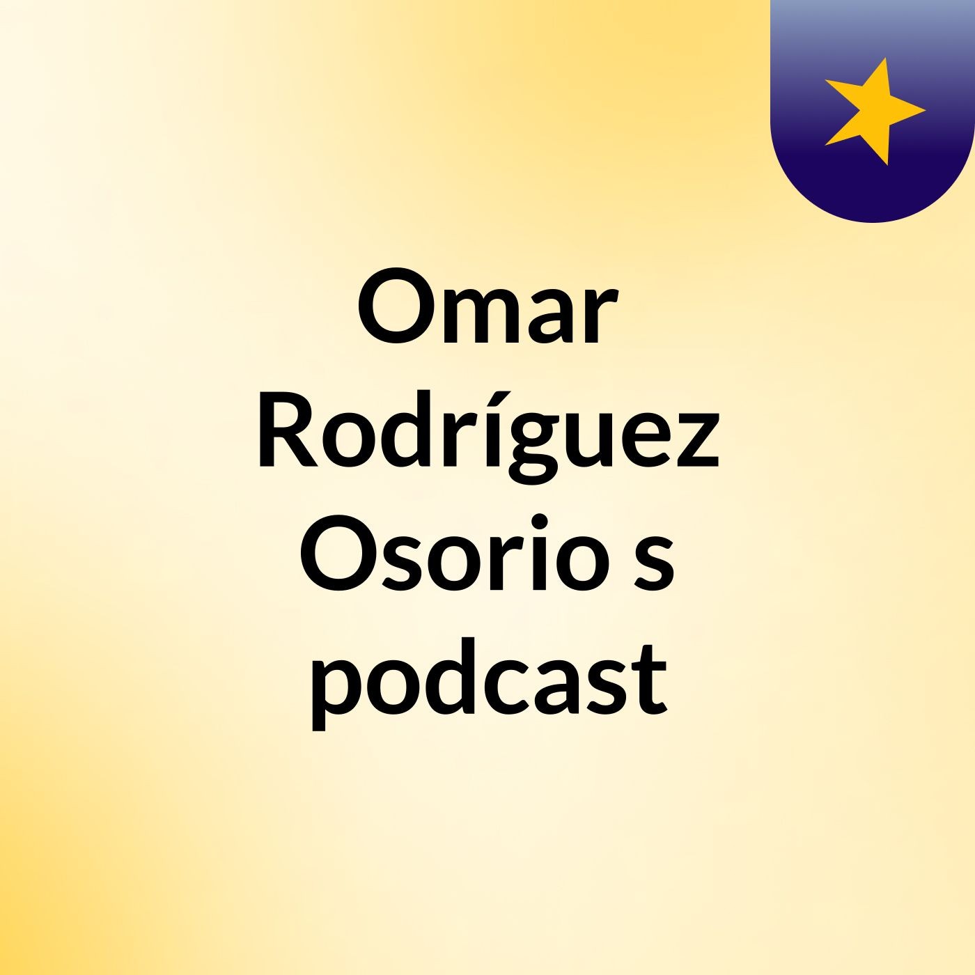 Omar Rodríguez Osorio's podcast