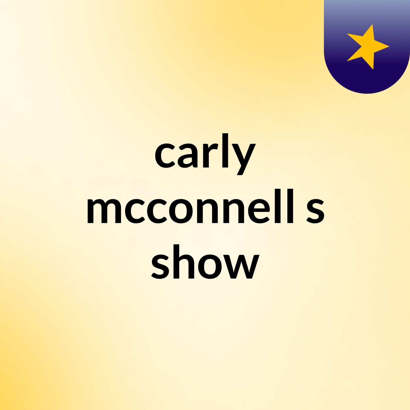 carly mcconnell's show