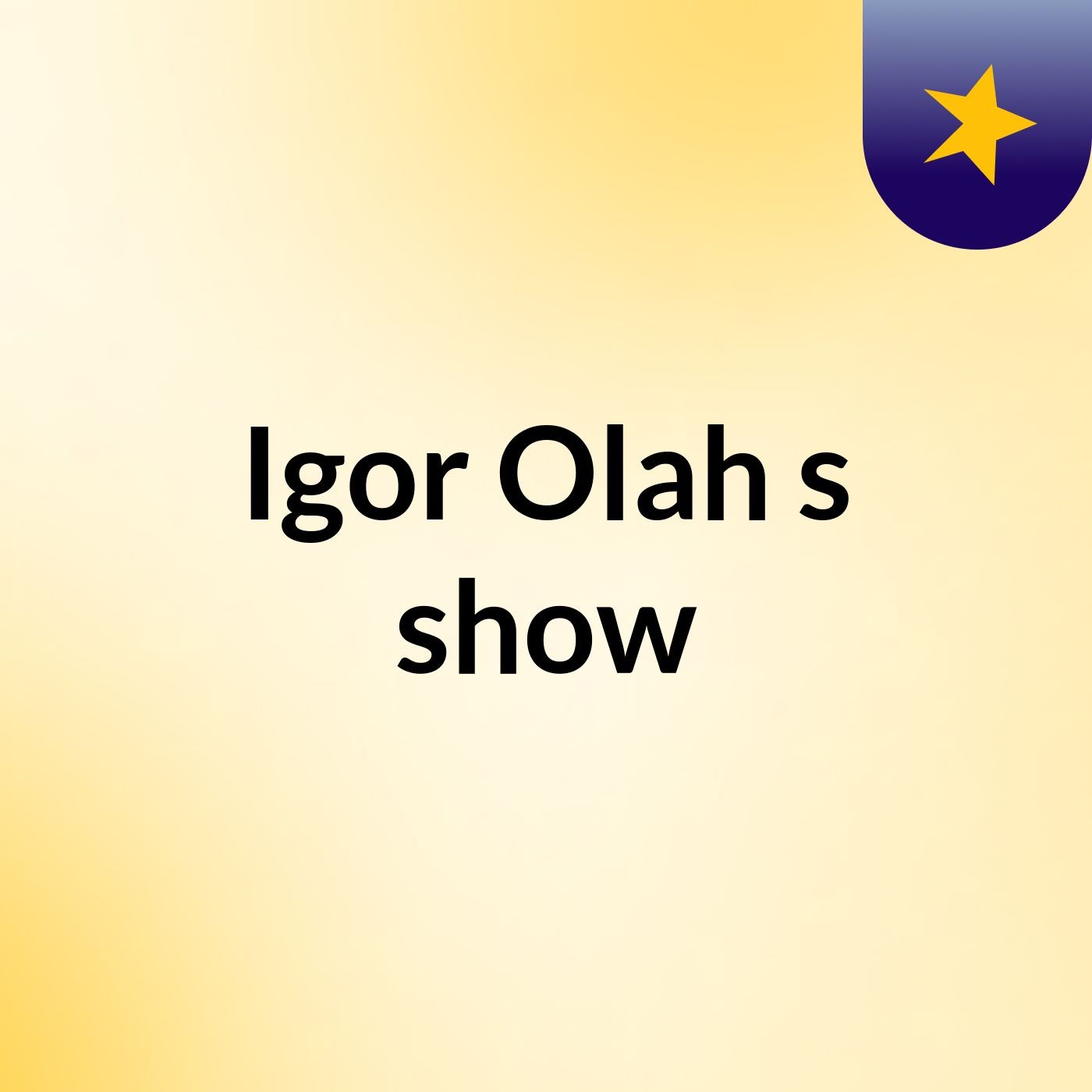 Igor Olah's show
