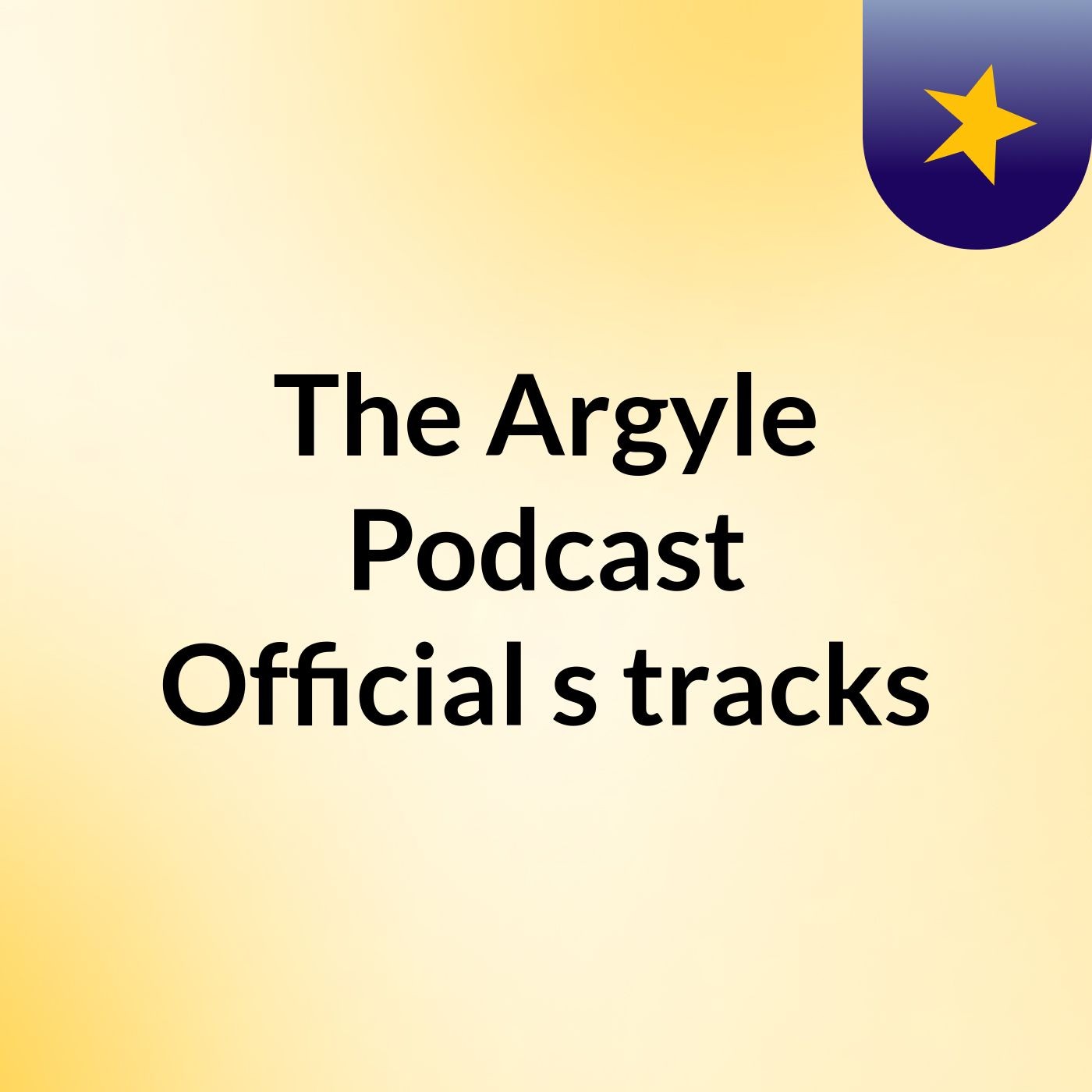 The Argyle Podcast Official's tracks