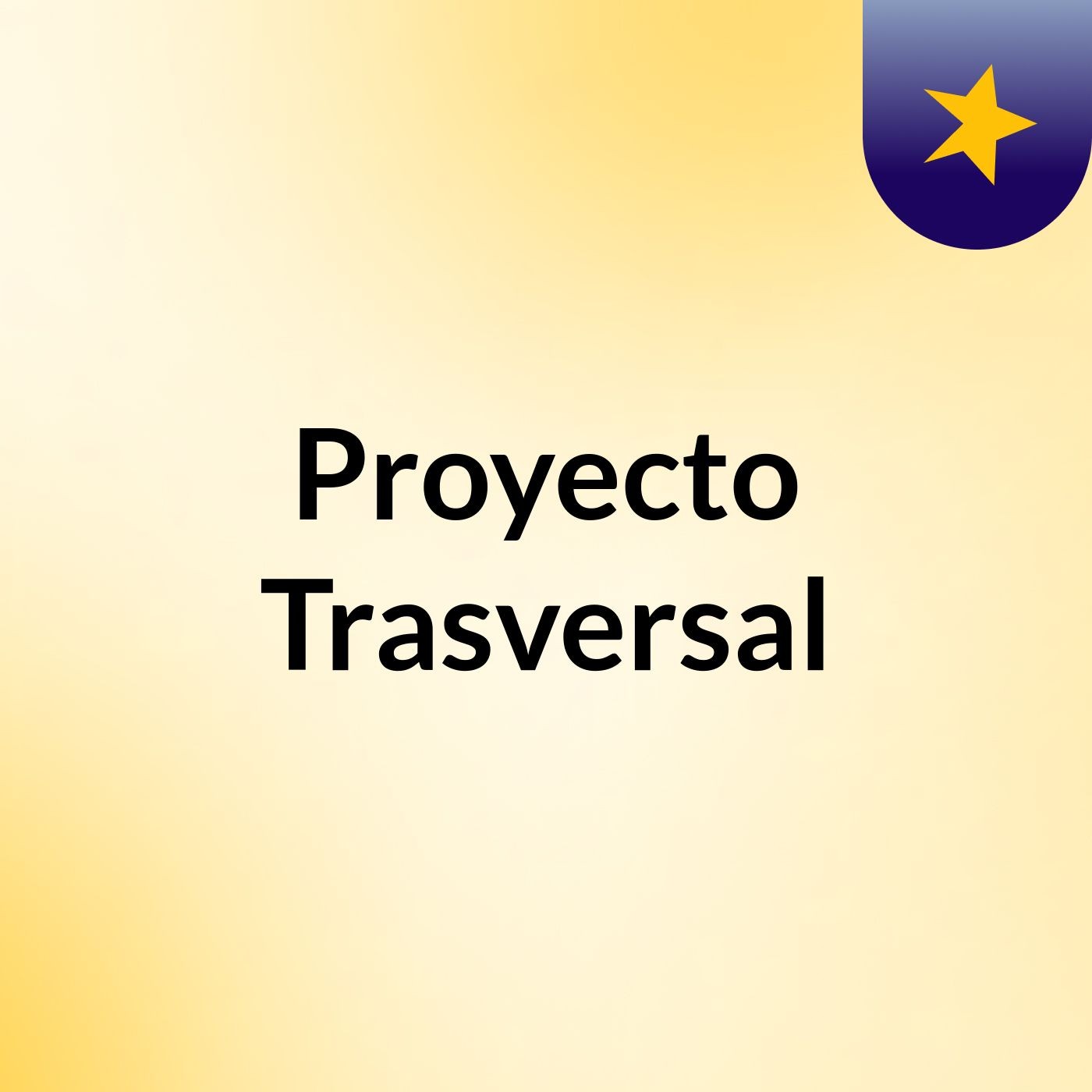 Proyecto Trasversal