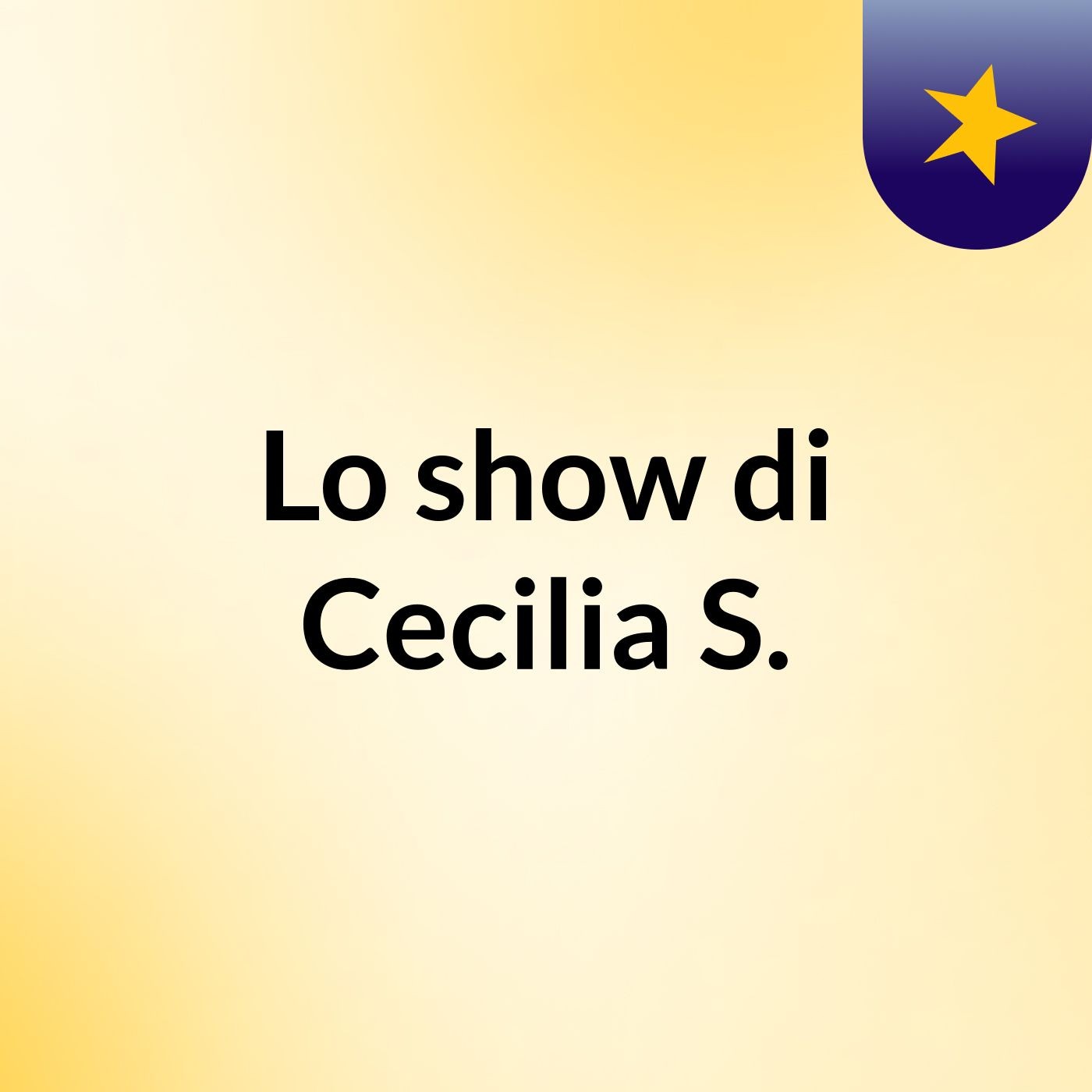 Lo show di Cecilia S.