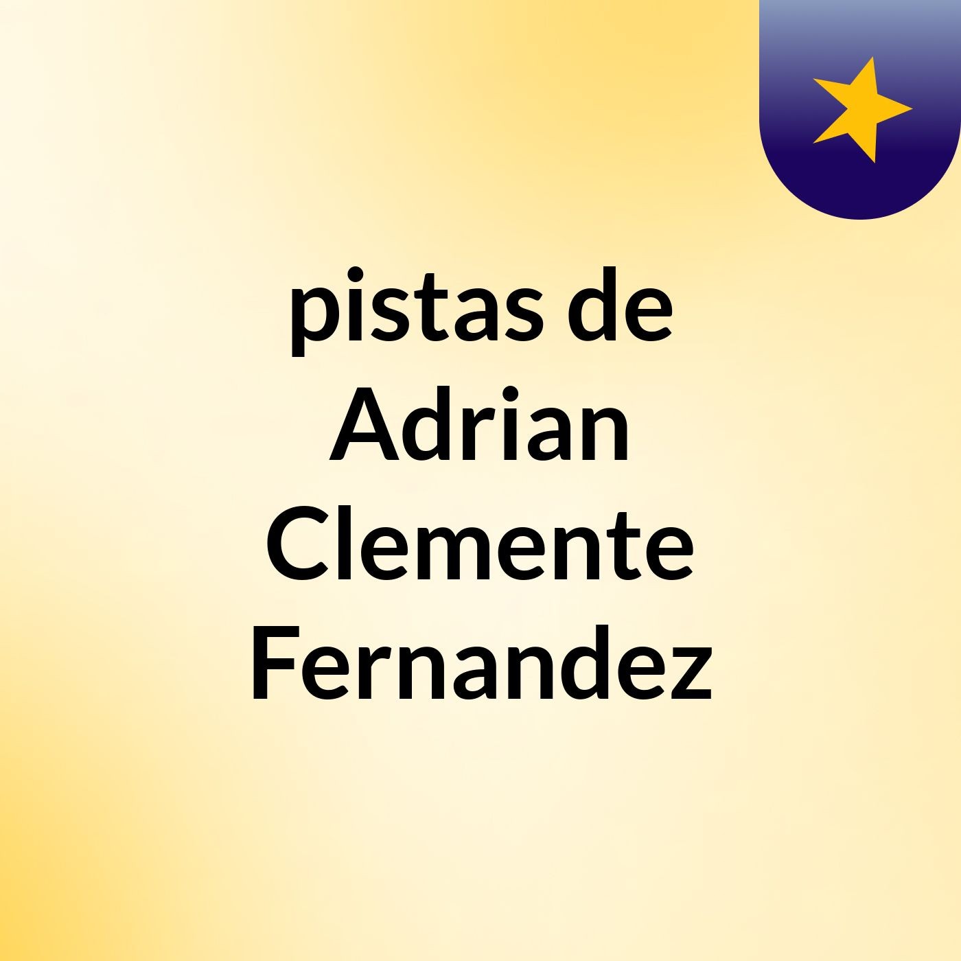 pistas de Adrian Clemente Fernandez