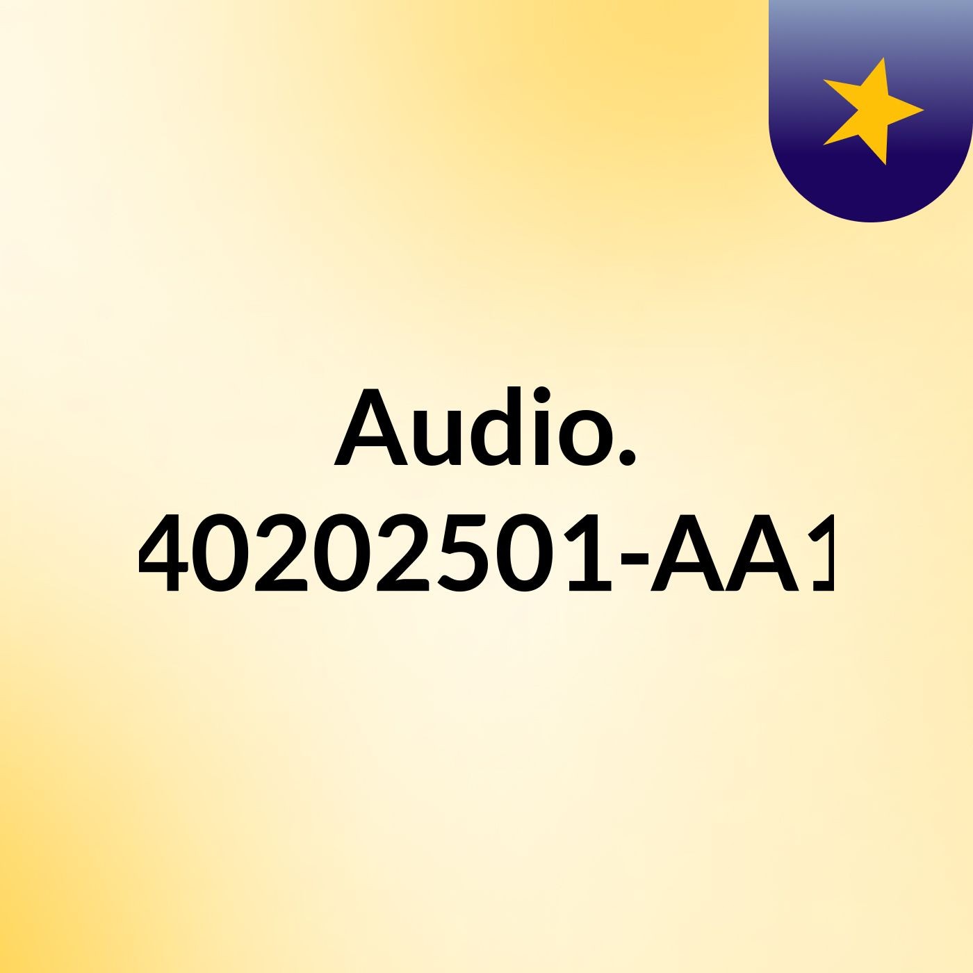 Audio. GA3-240202501-AA1-EV02