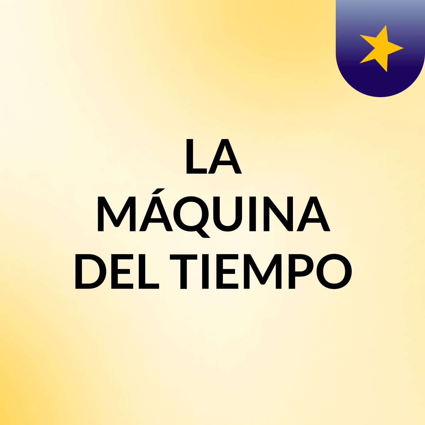 LA MÁQUINA DEL TIEMPO