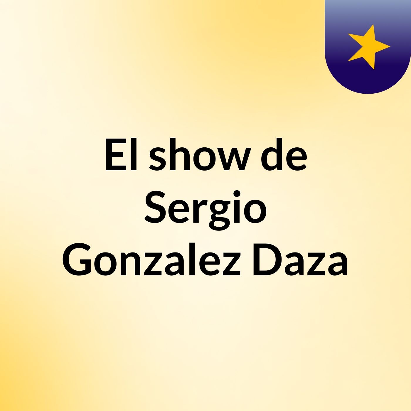 El show de Sergio Gonzalez Daza