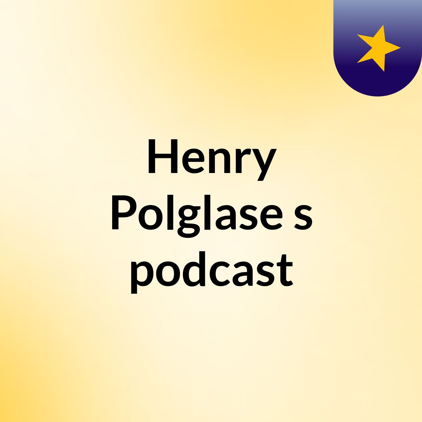 Henry Polglase's podcast