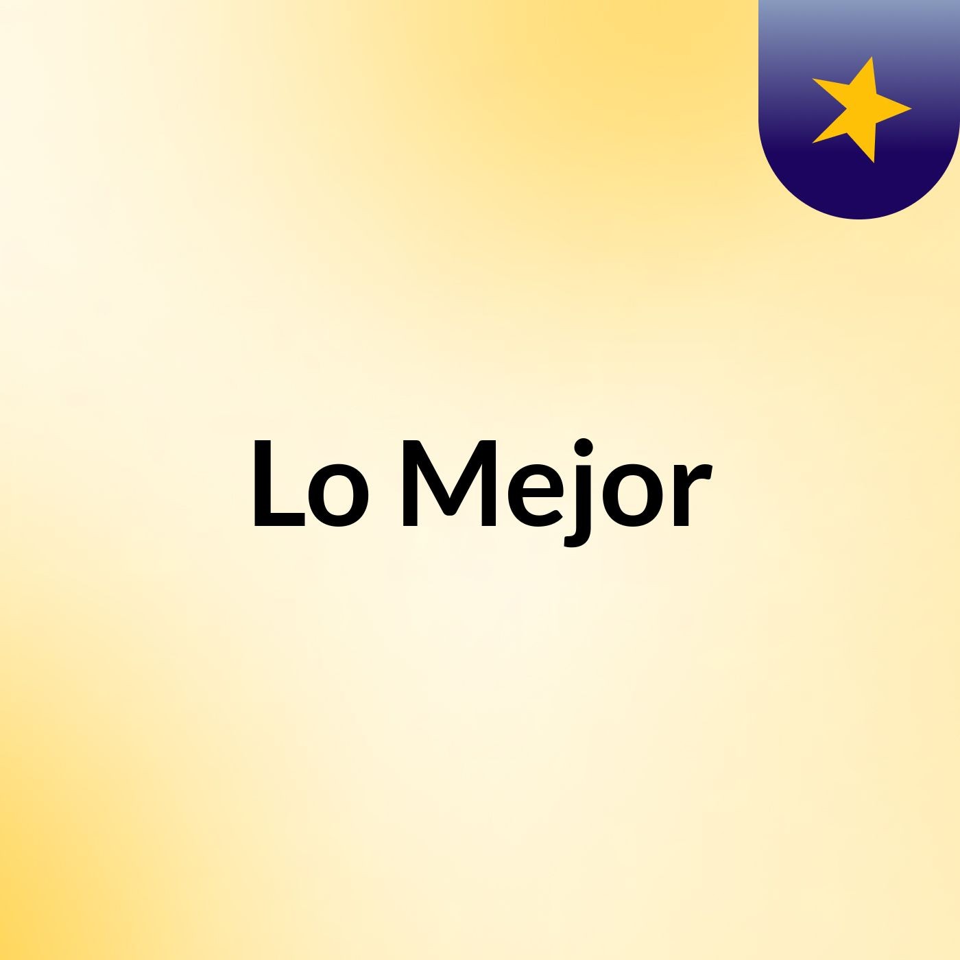 Lo Mejor