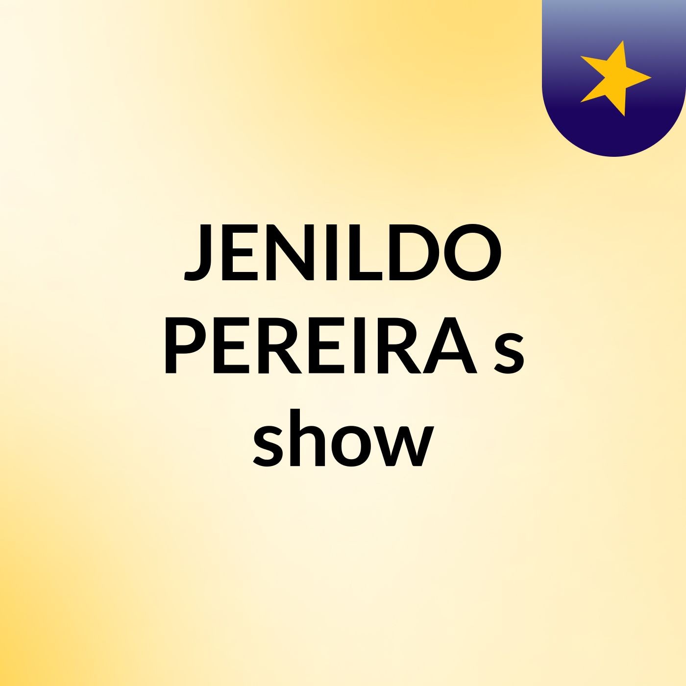 JENILDO PEREIRA's show