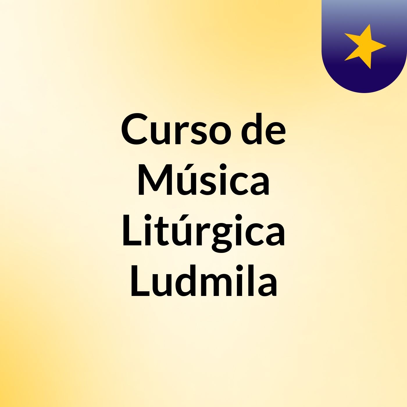 Curso de Música Litúrgica Ludmila