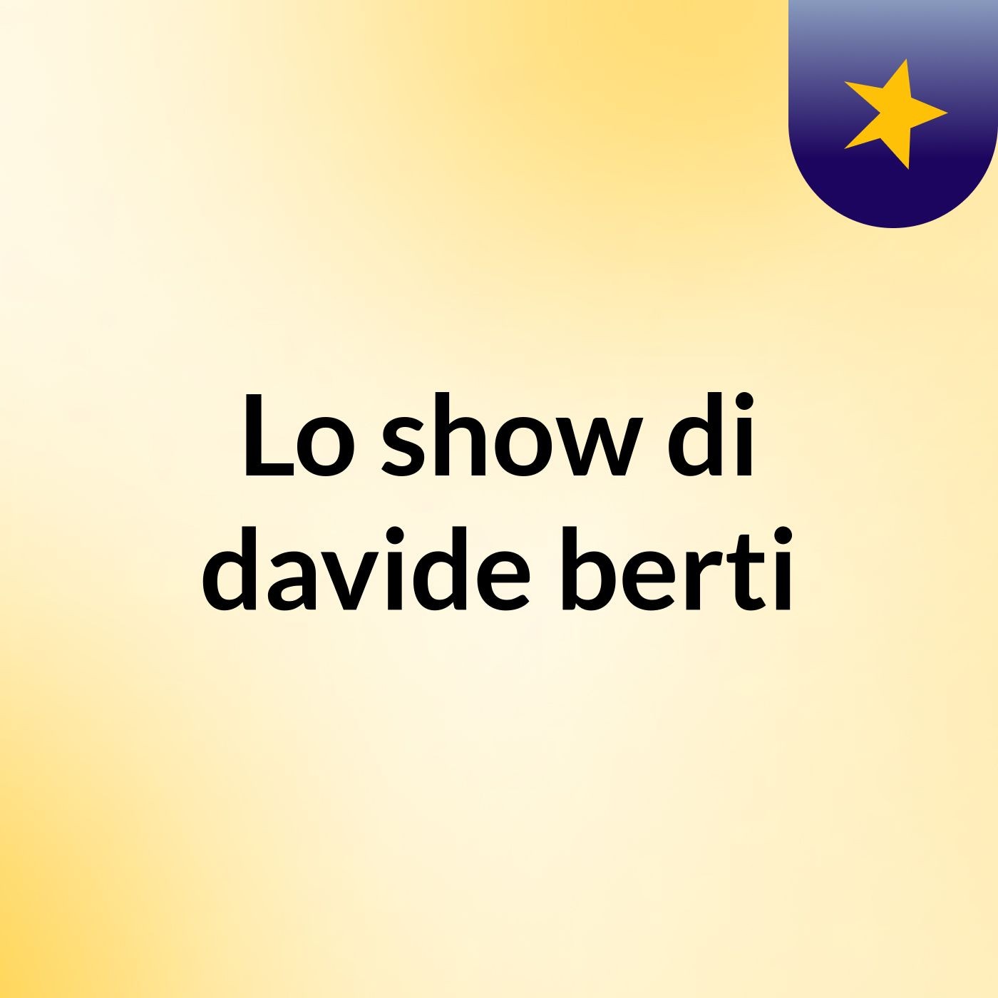 Lo show di davide berti