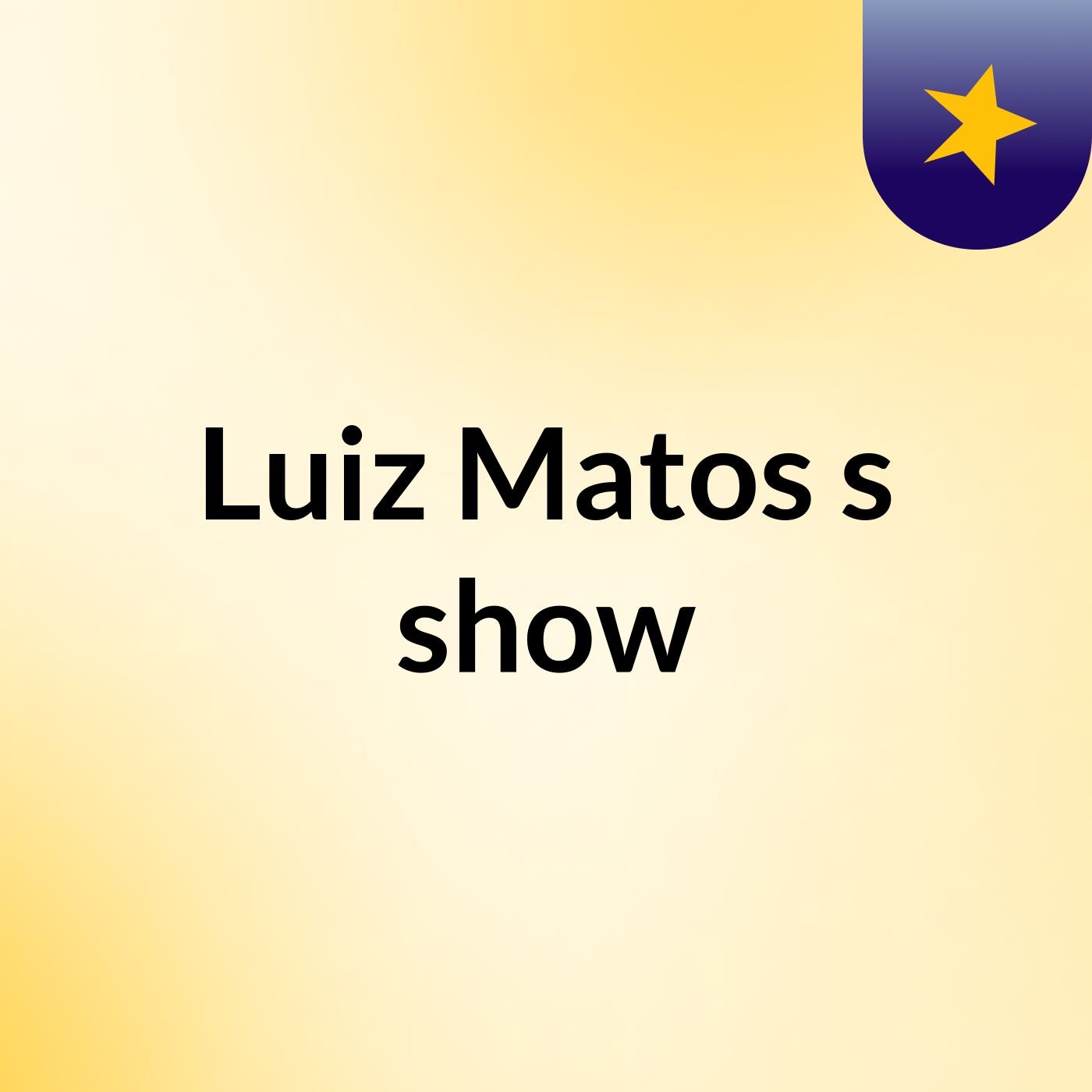 Luiz Matos's show