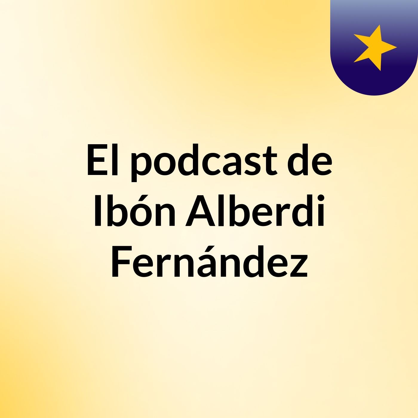 El podcast de Ibón Alberdi Fernández
