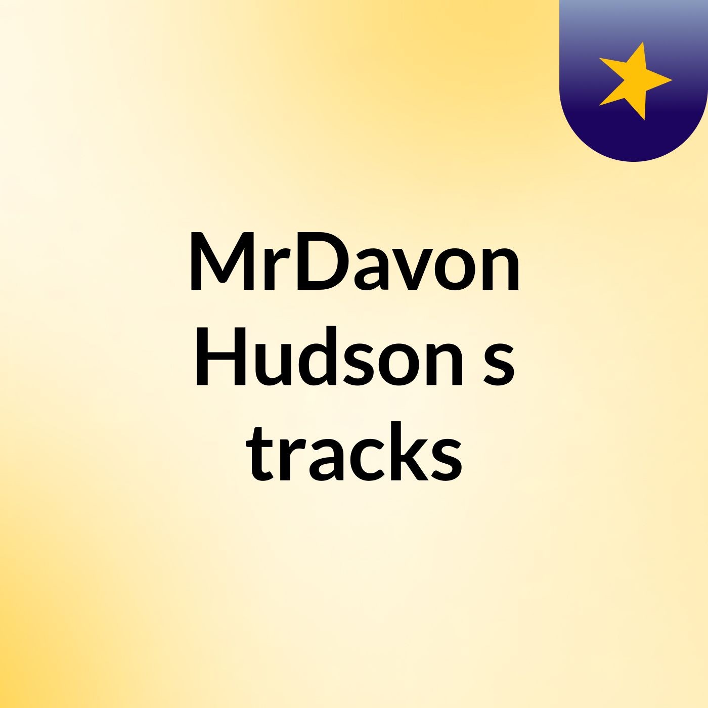 MrDavon Hudson's tracks
