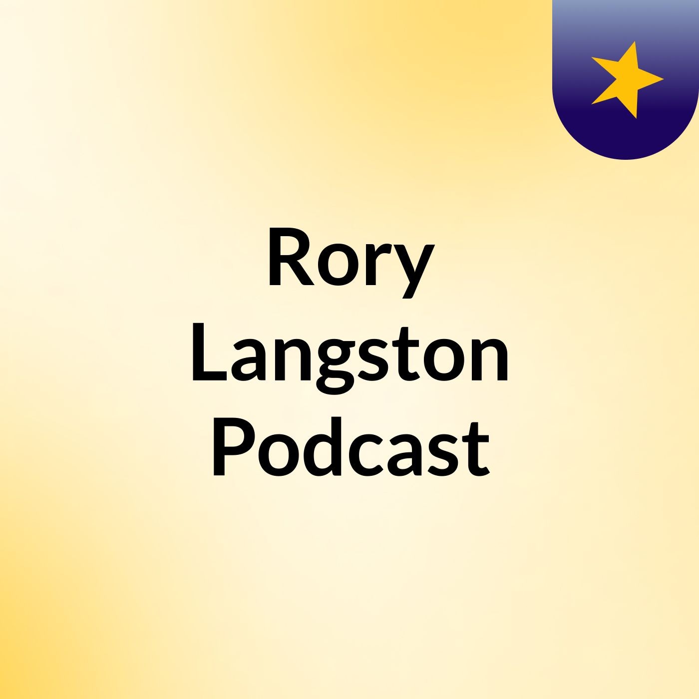Rory Langston Podcast