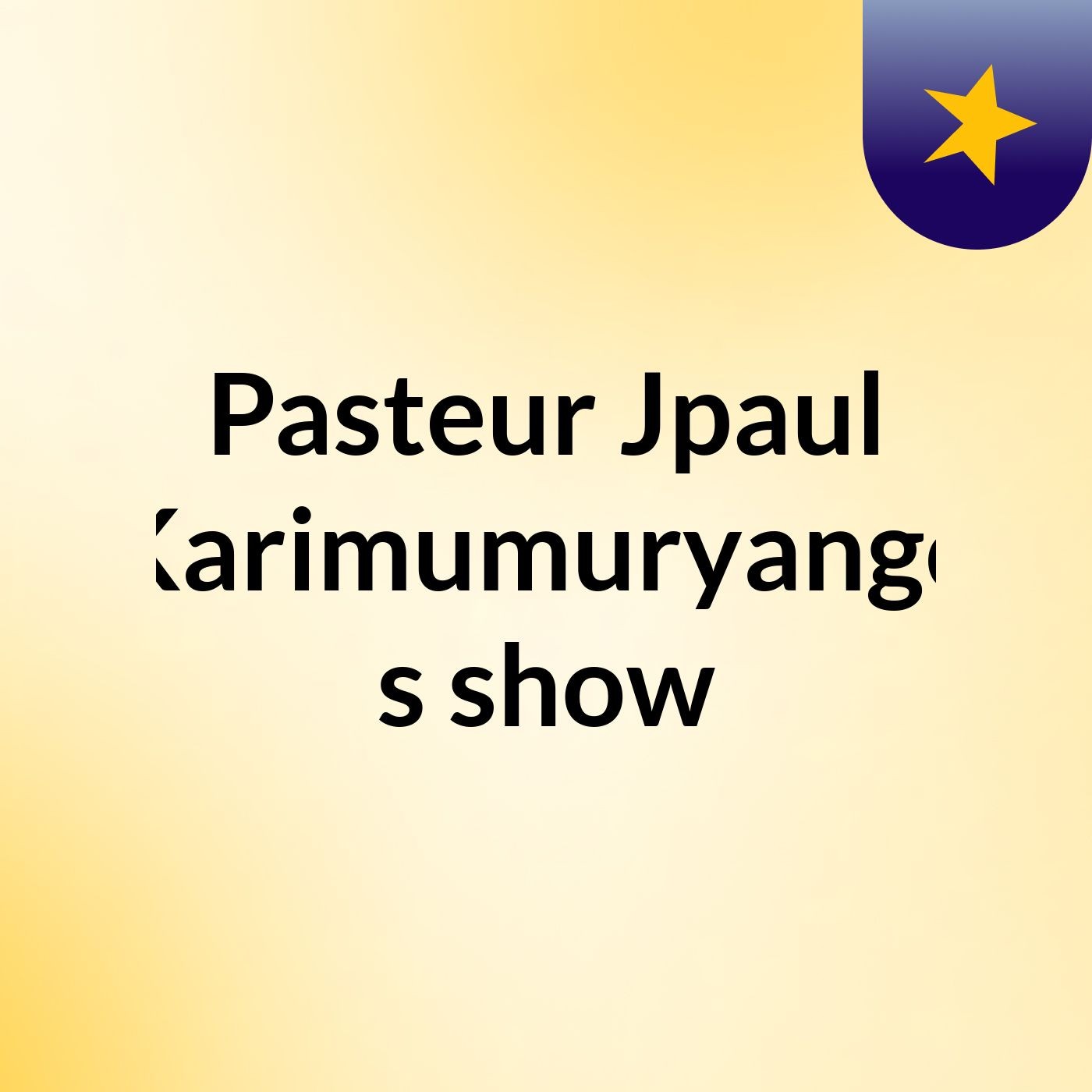 Pasteur Jpaul Karimumuryango's show