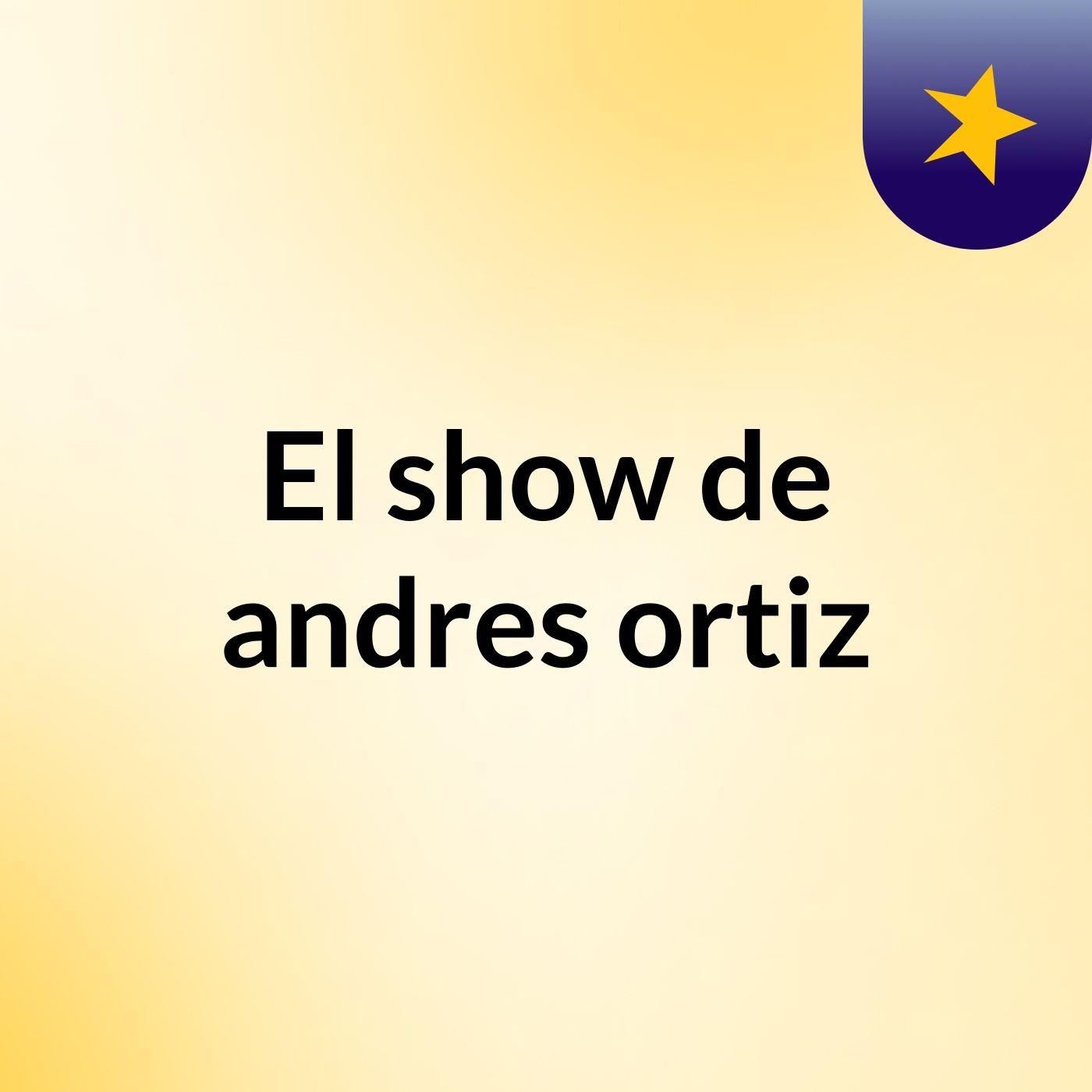 El show de andres ortiz