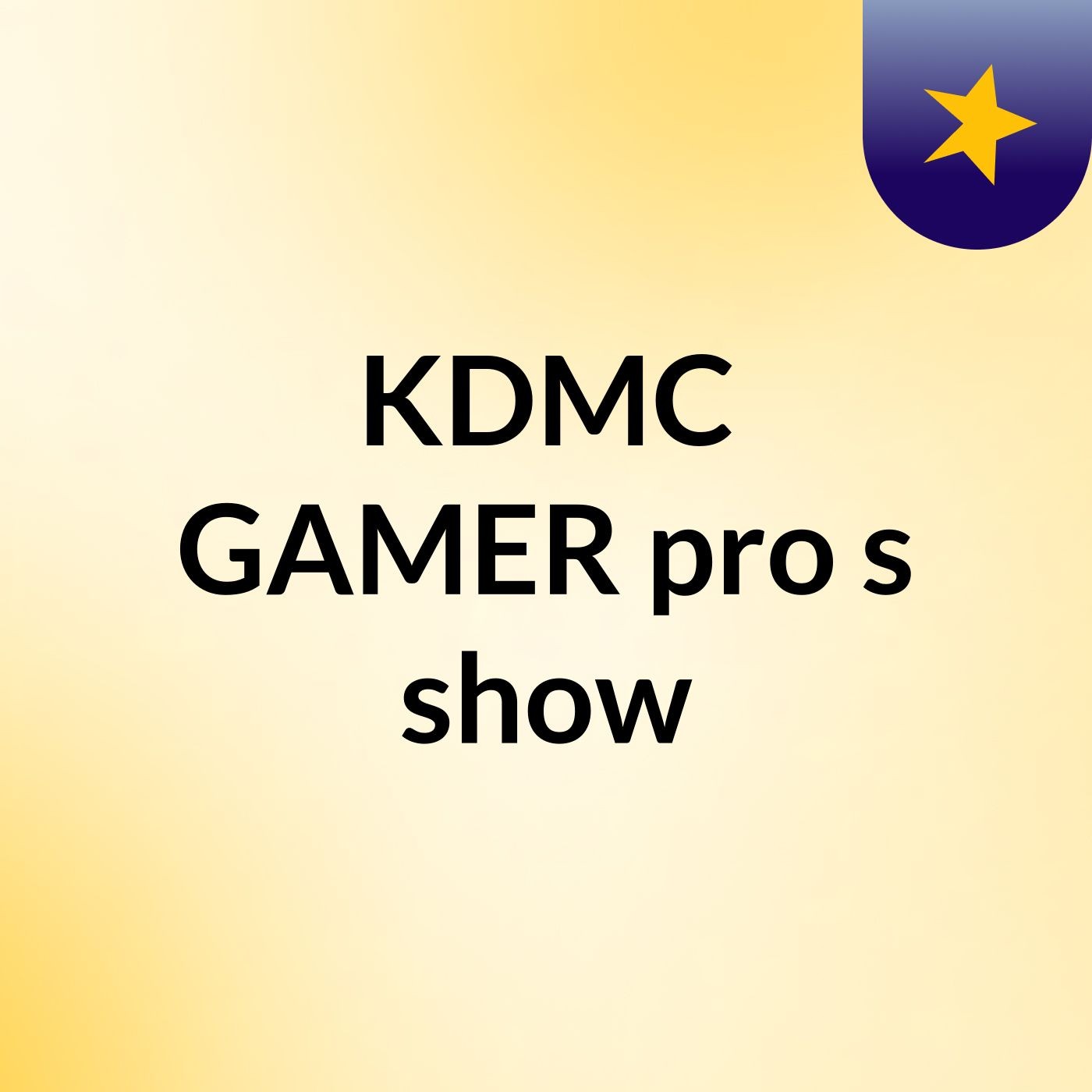 KDMC GAMER pro's show