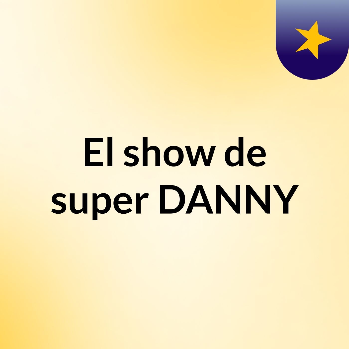 El show de super DANNY