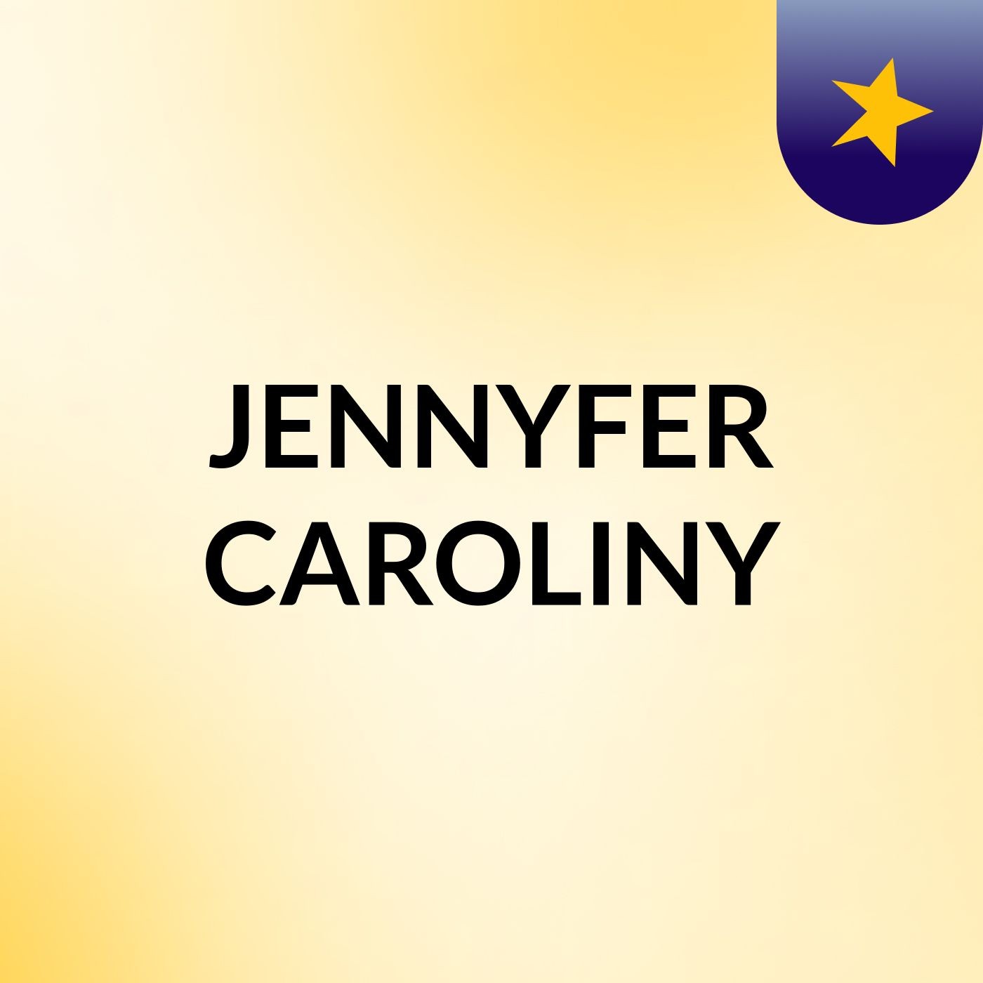 JENNYFER CAROLINY