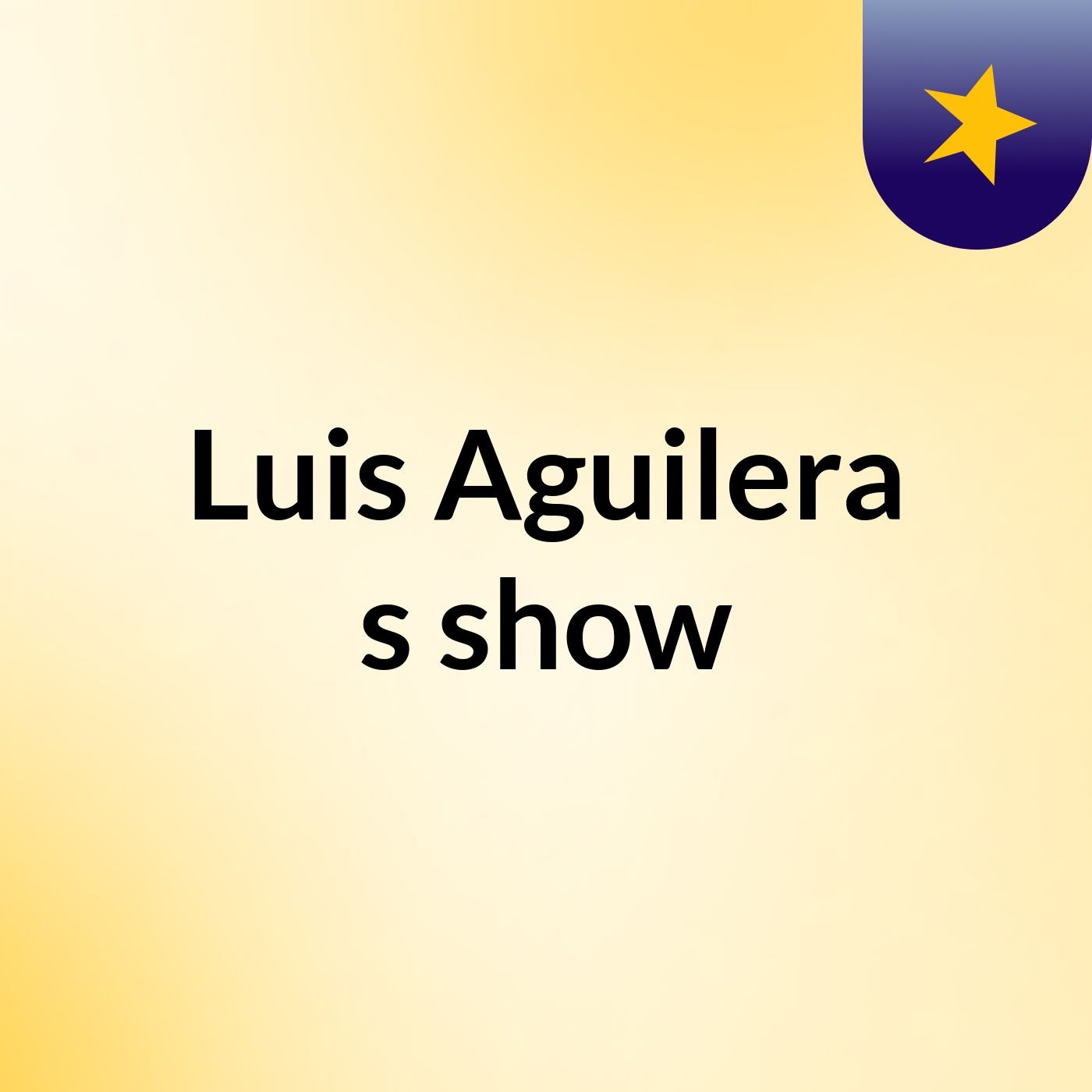 Luis Aguilera's show