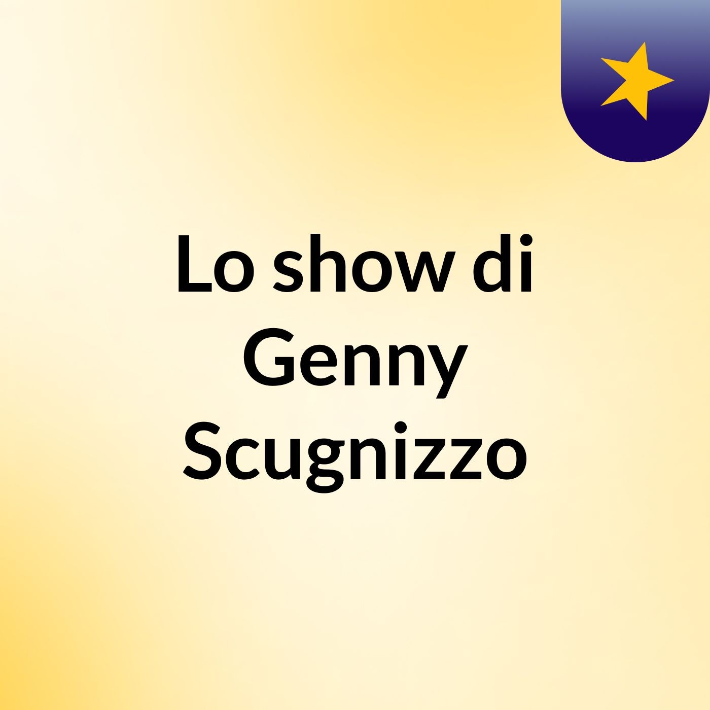 Lo show di Genny Scugnizzo