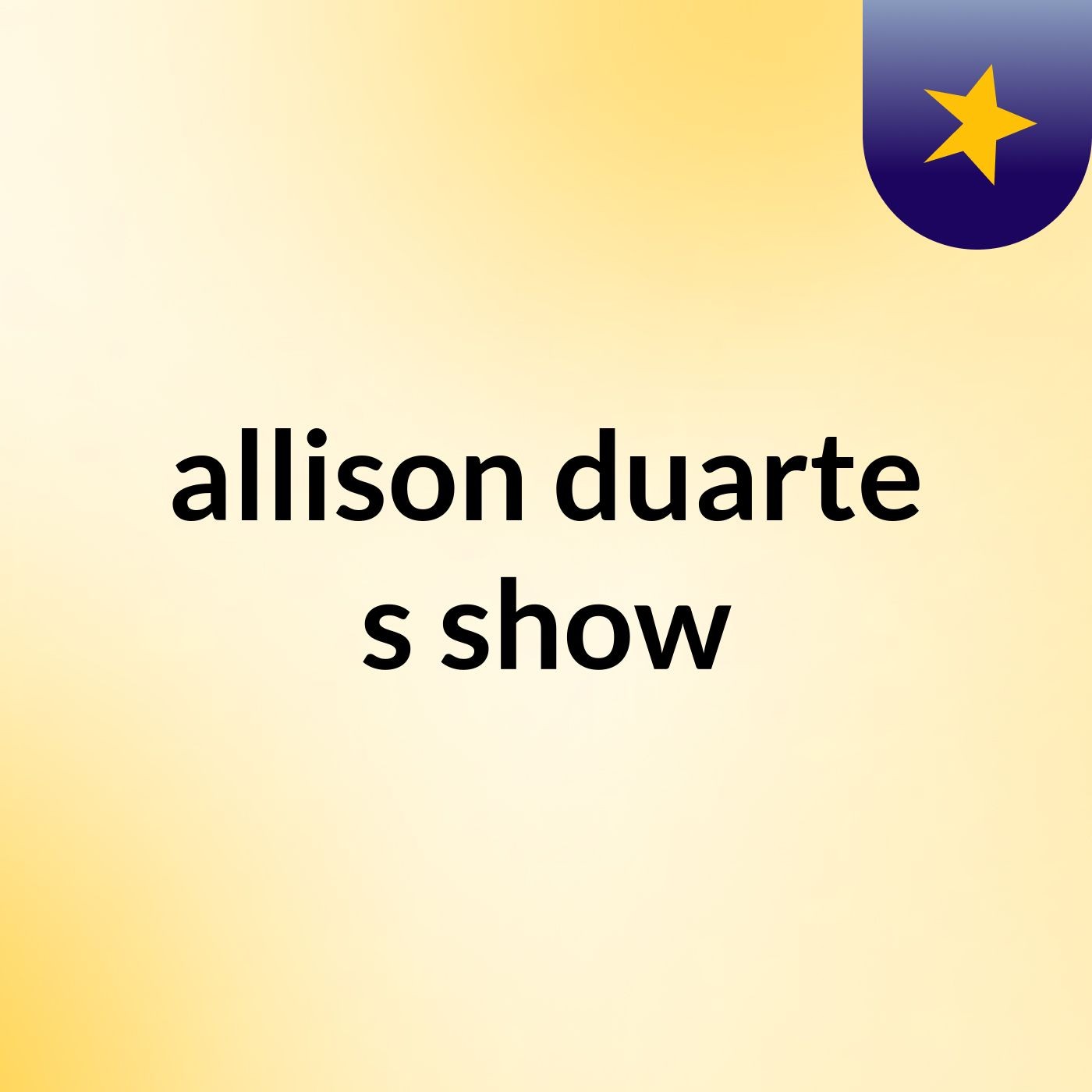 allison duarte's show