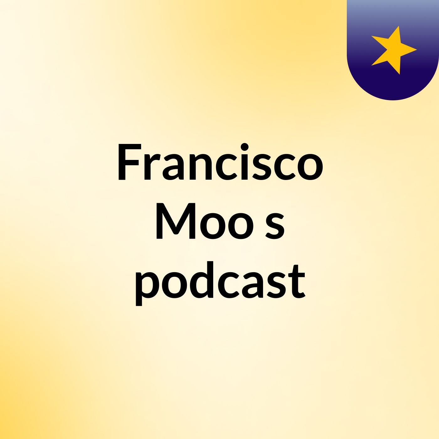 Francisco Moo's podcast