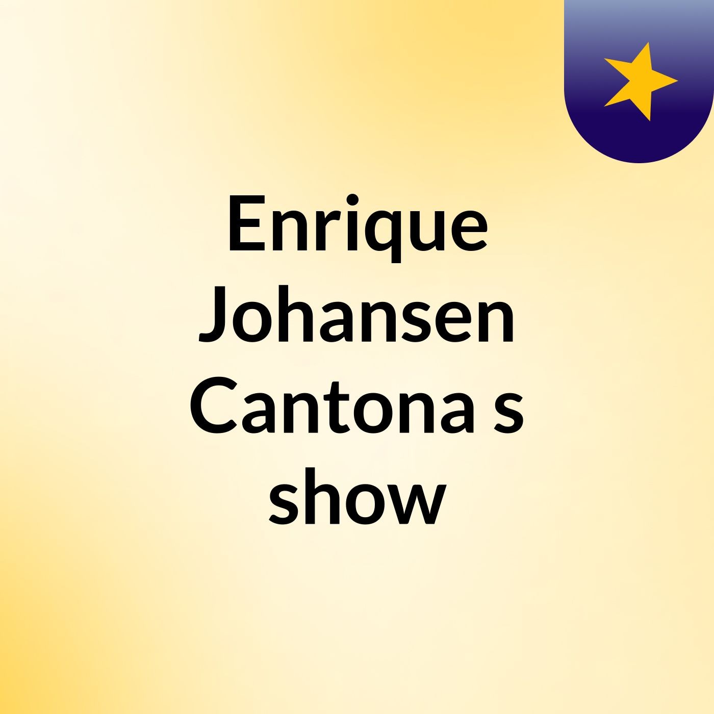 Enrique Johansen Cantona's show