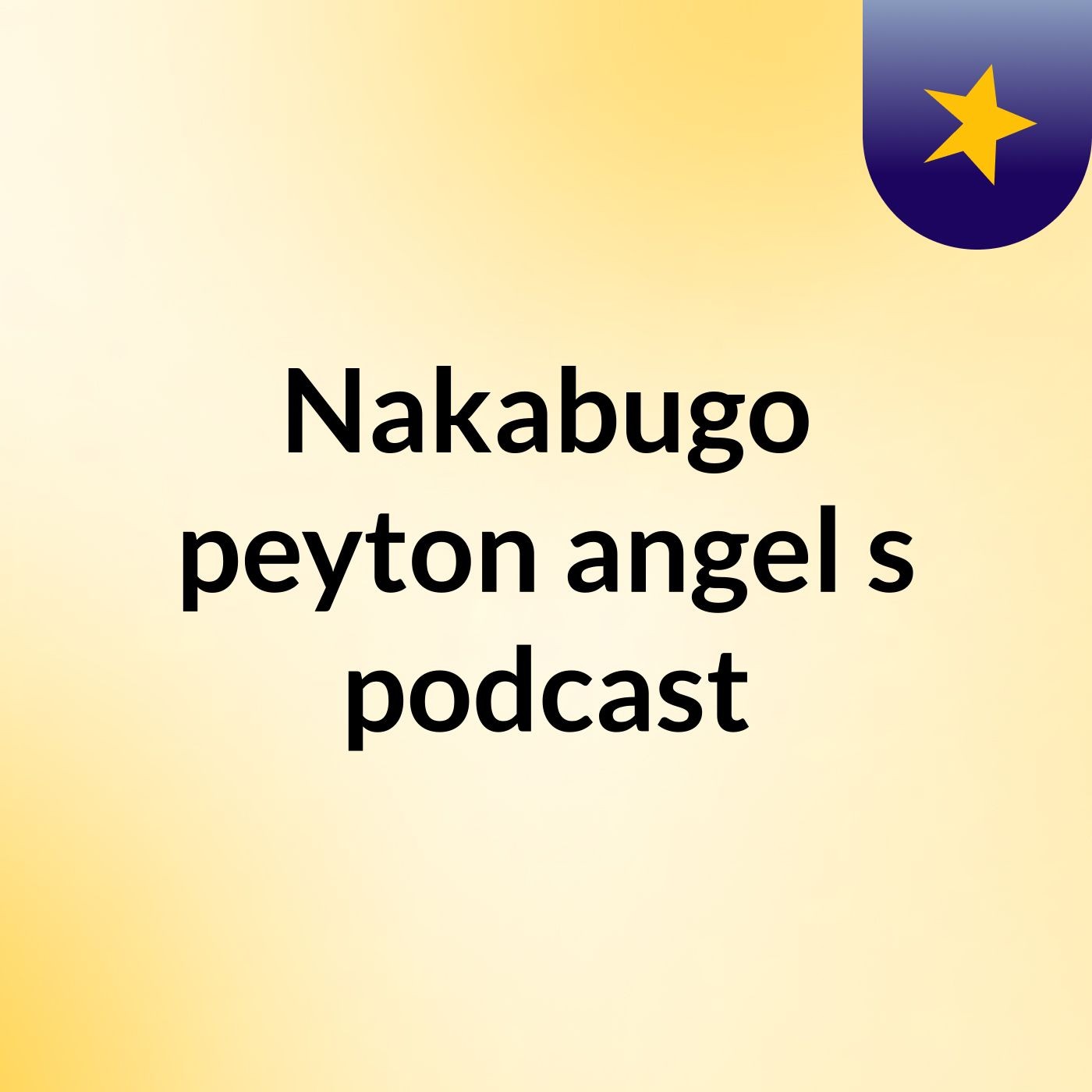 Nakabugo peyton angel's podcast