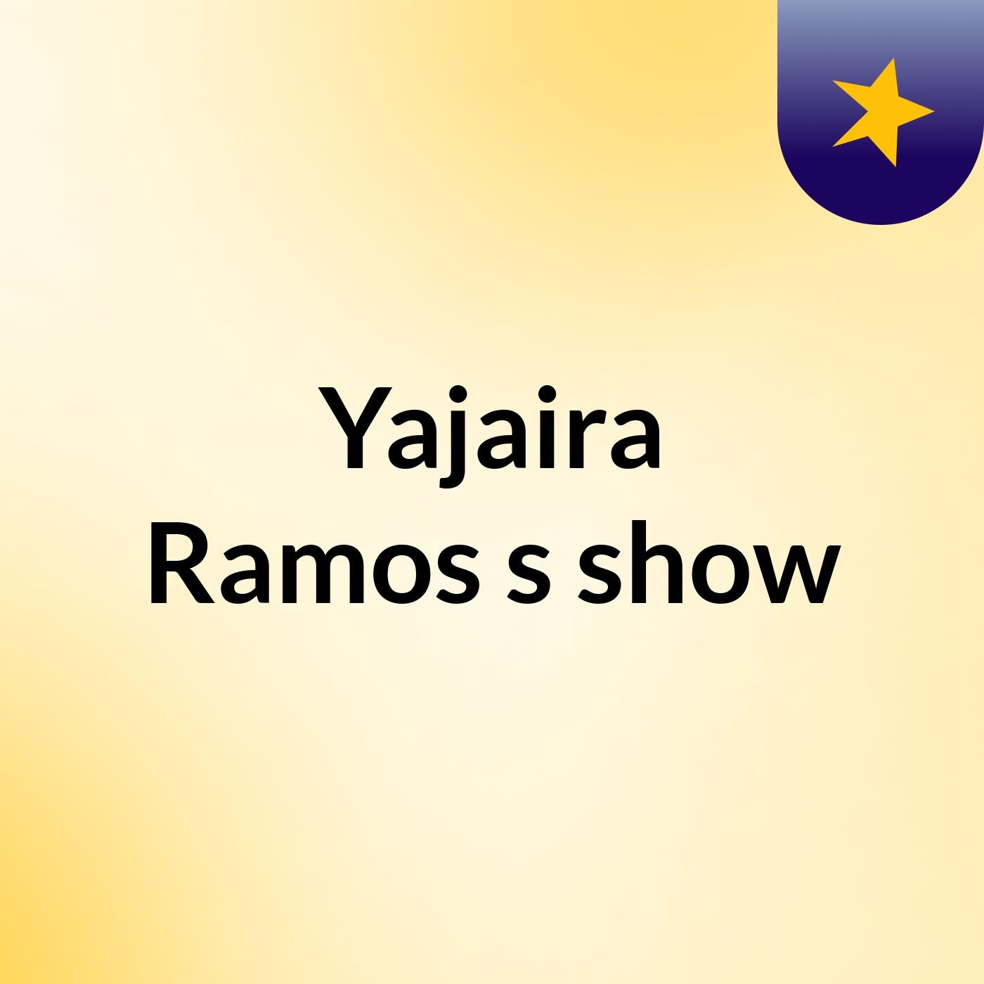 Yajaira Ramos's show